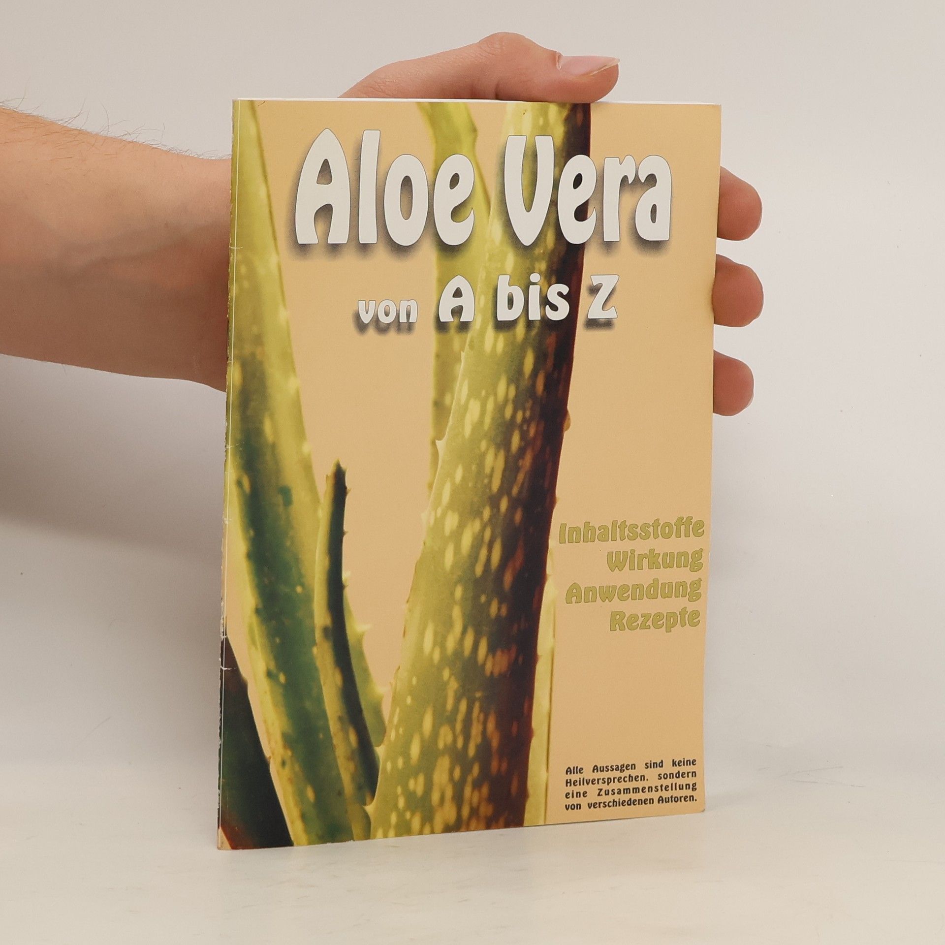 Autorenkollektiv Aloe Vera von A bis Z
