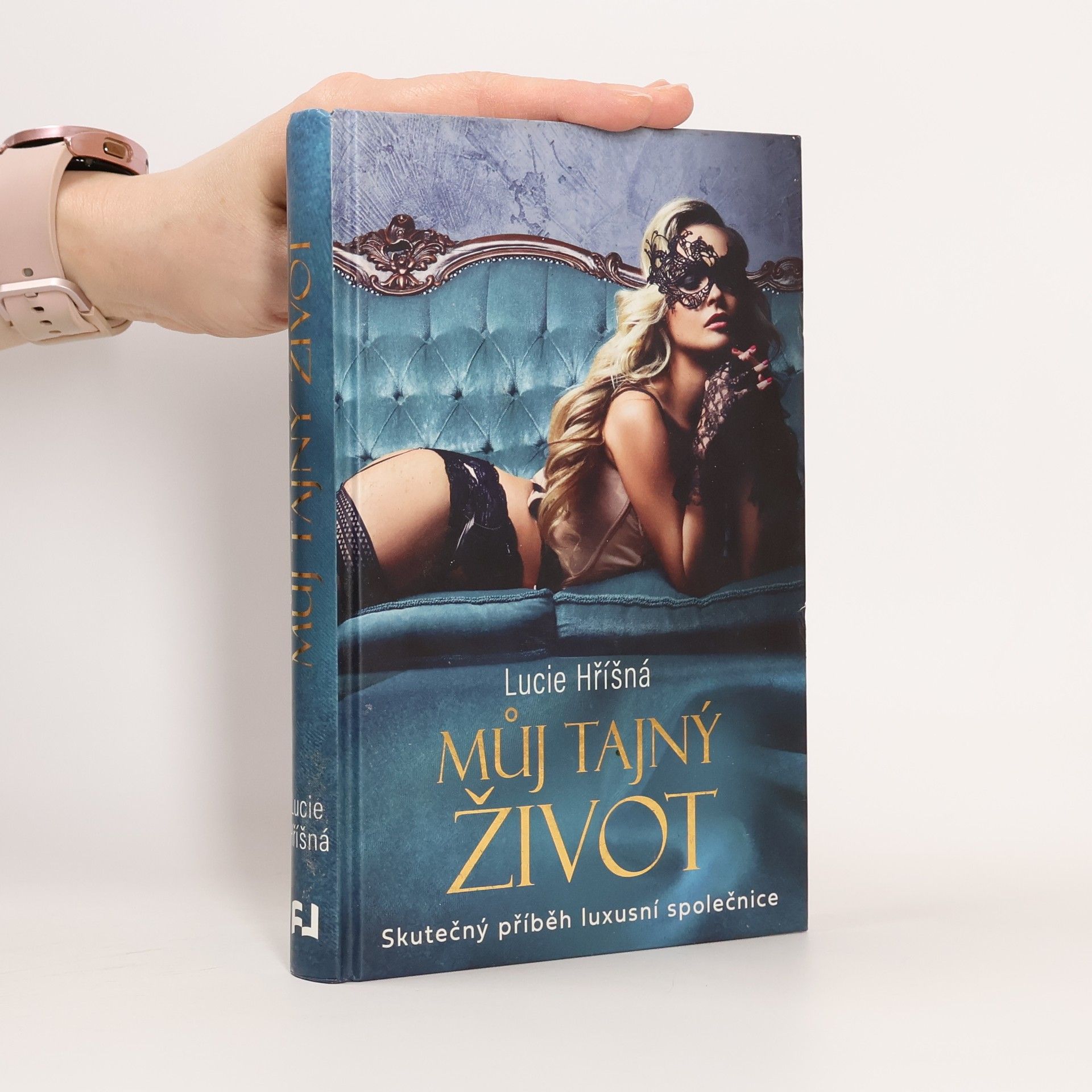 Lucie Hříšná Můj tajný život: Skutečný příběh luxusní společnice
