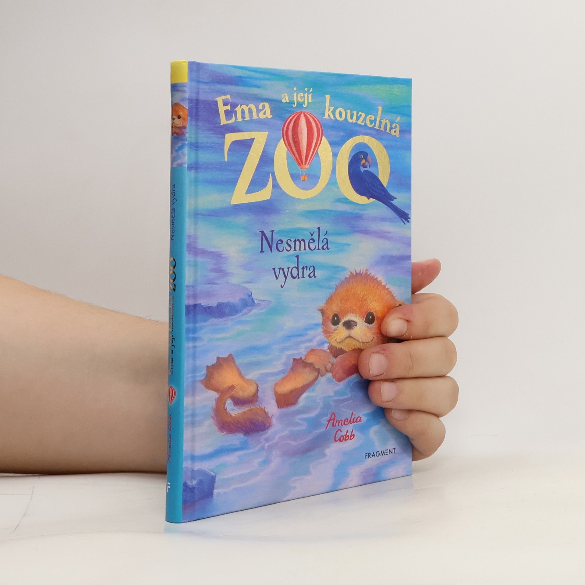 Eva Brožová Ema a její kouzelná zoo. Nesmělá vydra