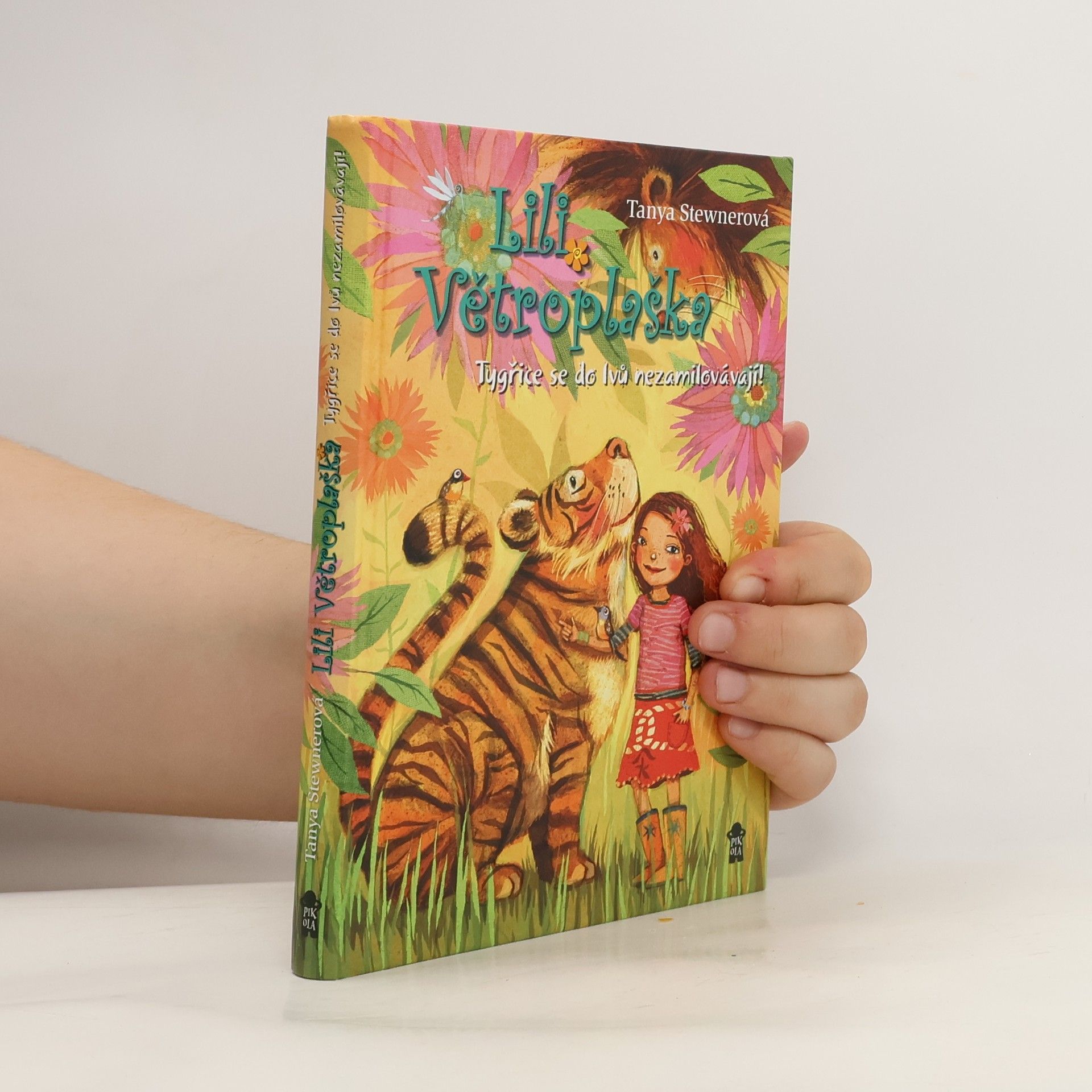 Tanya Stewner Lili Větroplaška: Tygřice se do lvů nezamilovávají!
