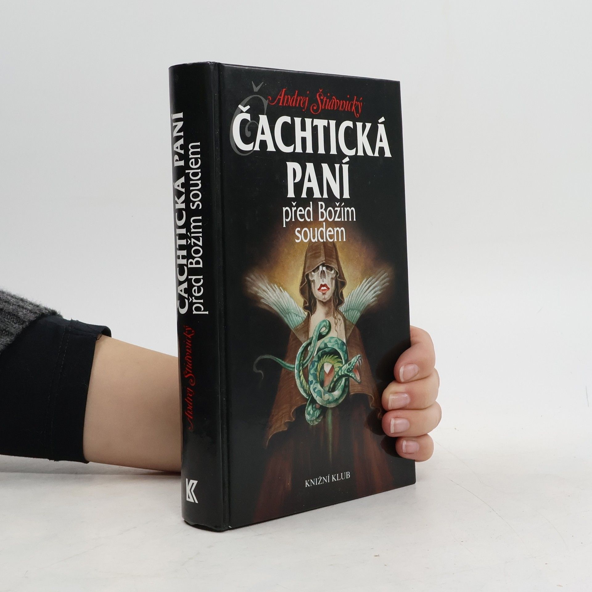 Andrej Štiavnický Čachtická paní před Božím soudem