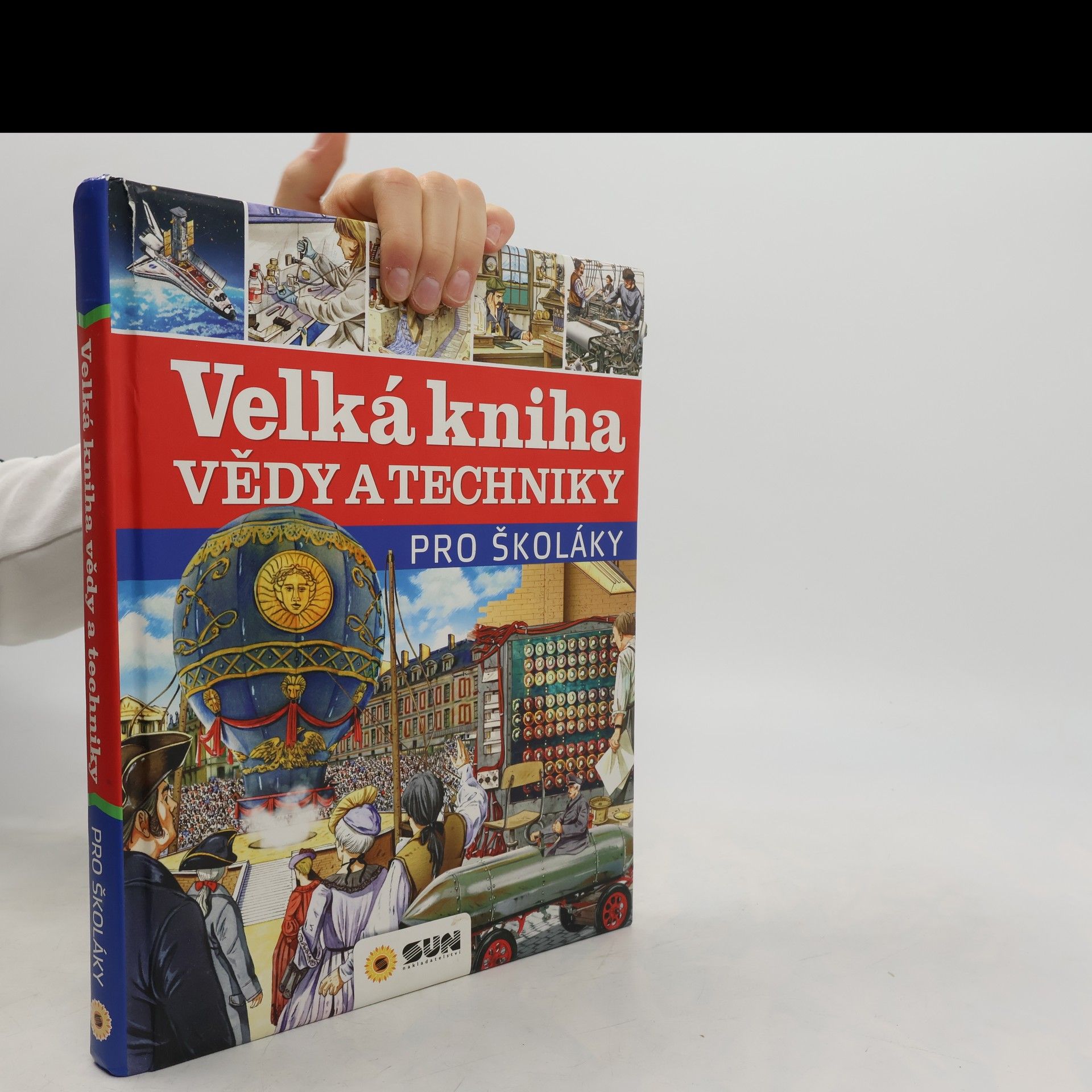Autores varios Velká kniha vědy a techniky: pro školáky