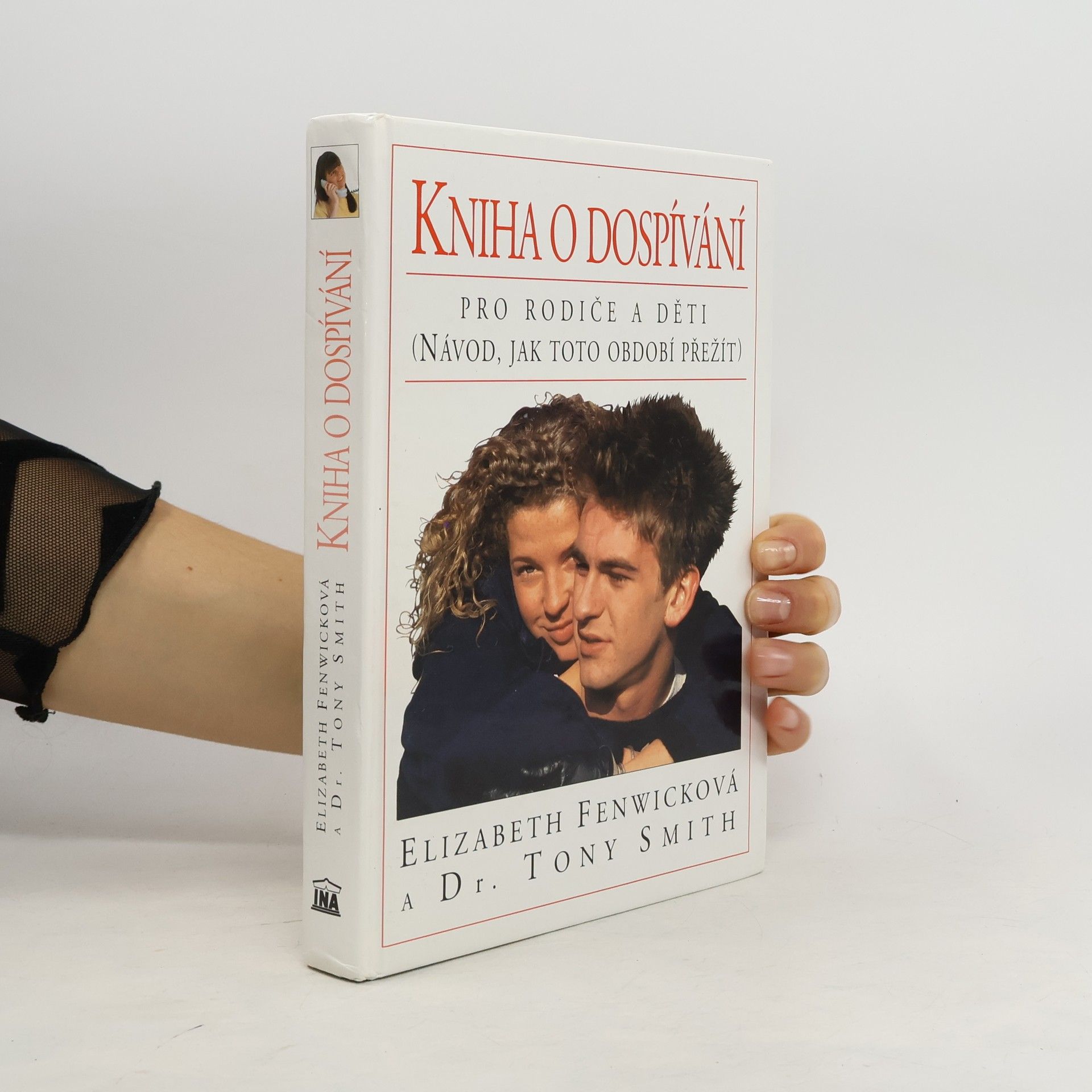 Elizabeth Fenwick Kniha o dospívání. Pro rodiče a děti (návod, jak toto období přežít)