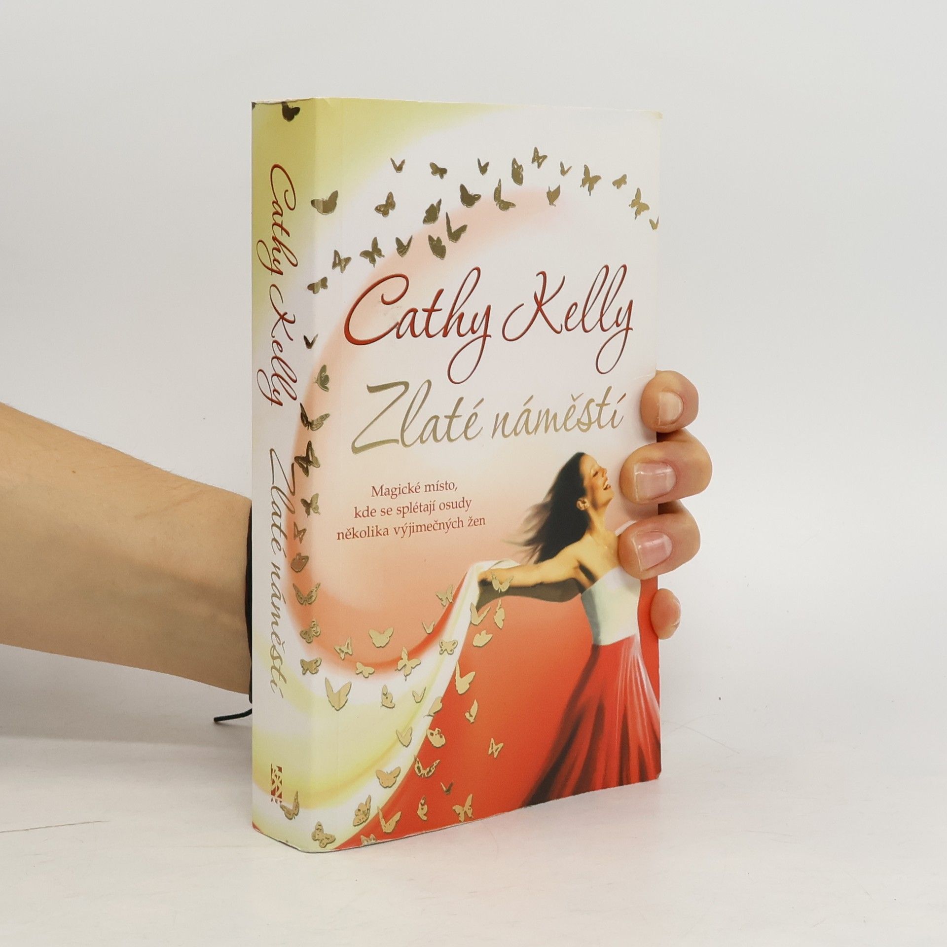 Cathy Kelly Zlaté náměstí