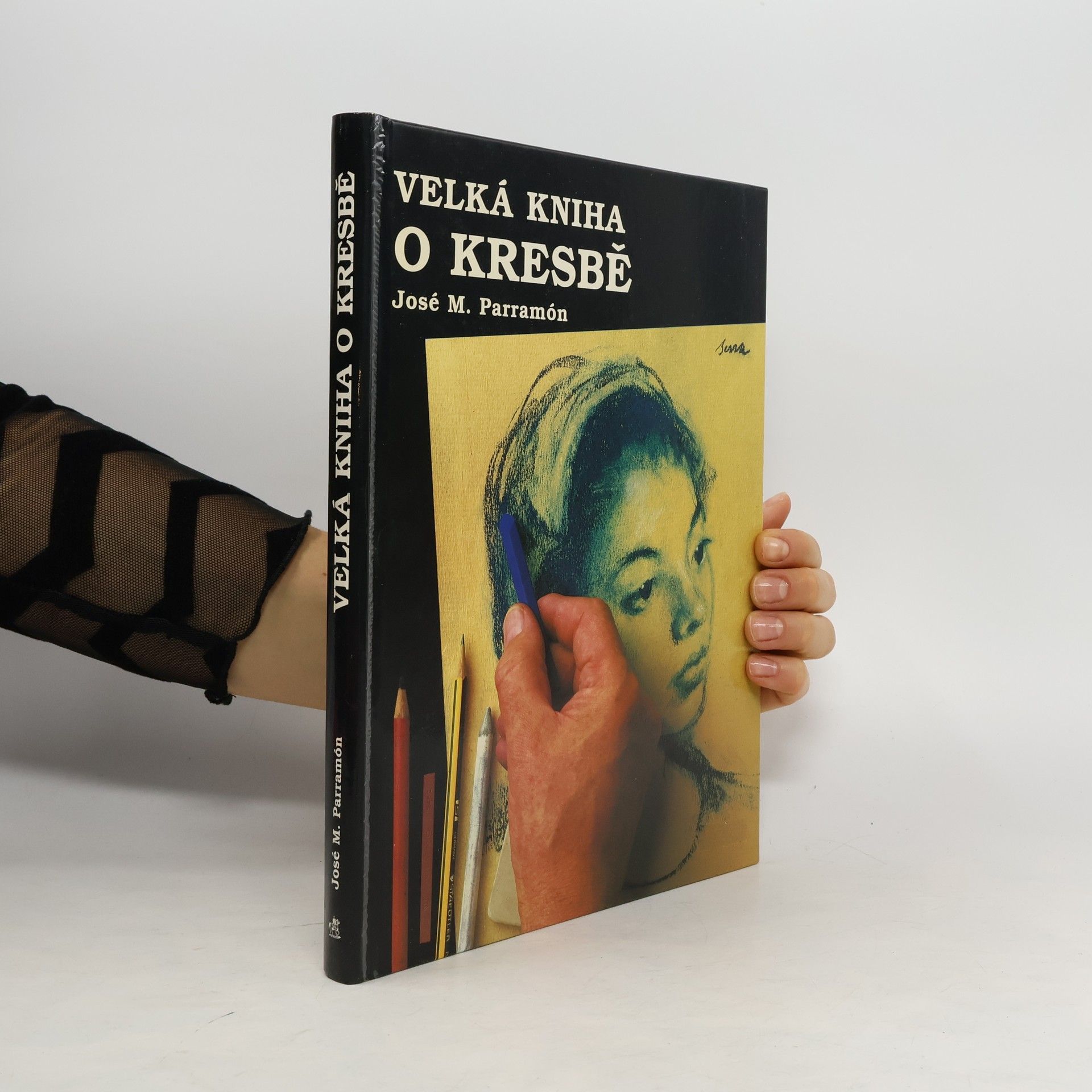 Velká kniha o kresbě. Historie, malířský ateliér, materiály a postupy, náměty, : teorie a praxe olejomalby