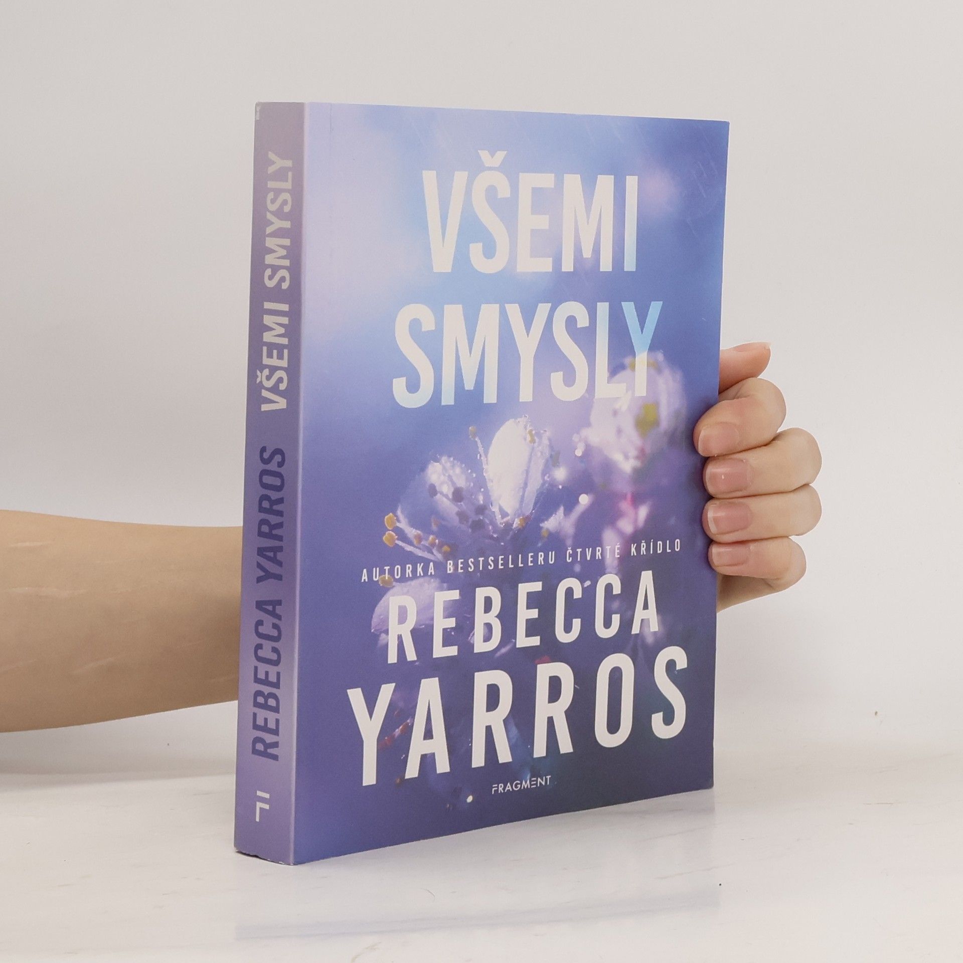 Rebecca Yarros Všemi smysly