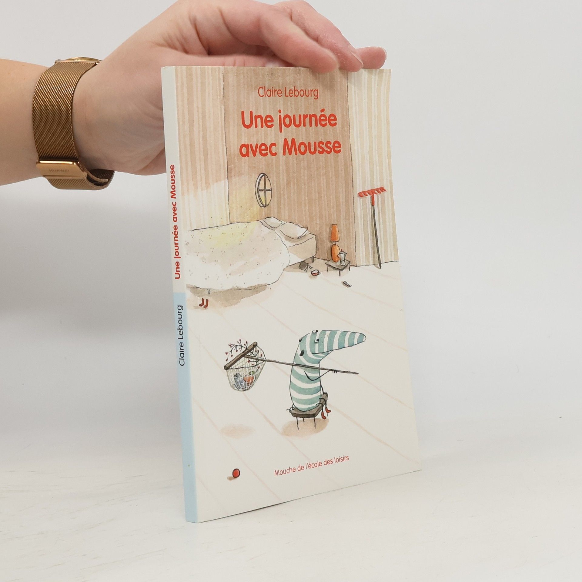 Mouche de l'école des loisirs: Une journée avec Mousse