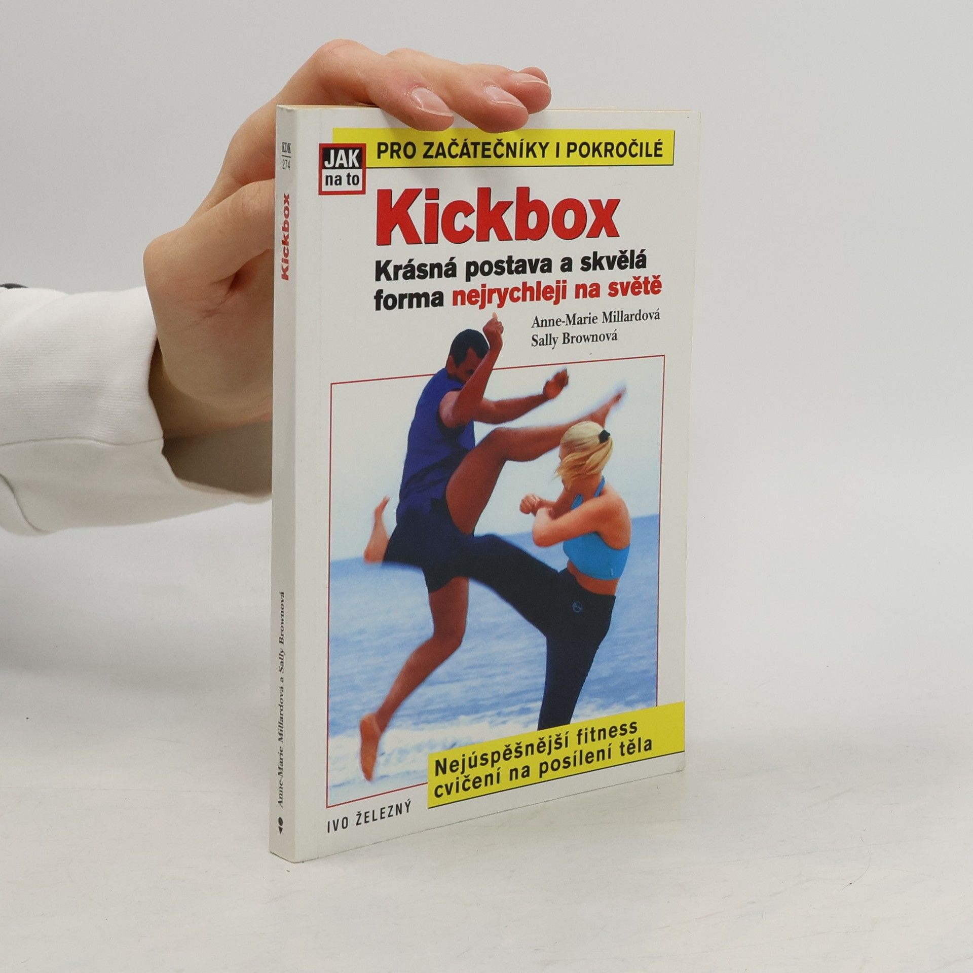 Anne Marie Millard Kickbox: Krásná postava a skvělá forma nejrychleji na světě