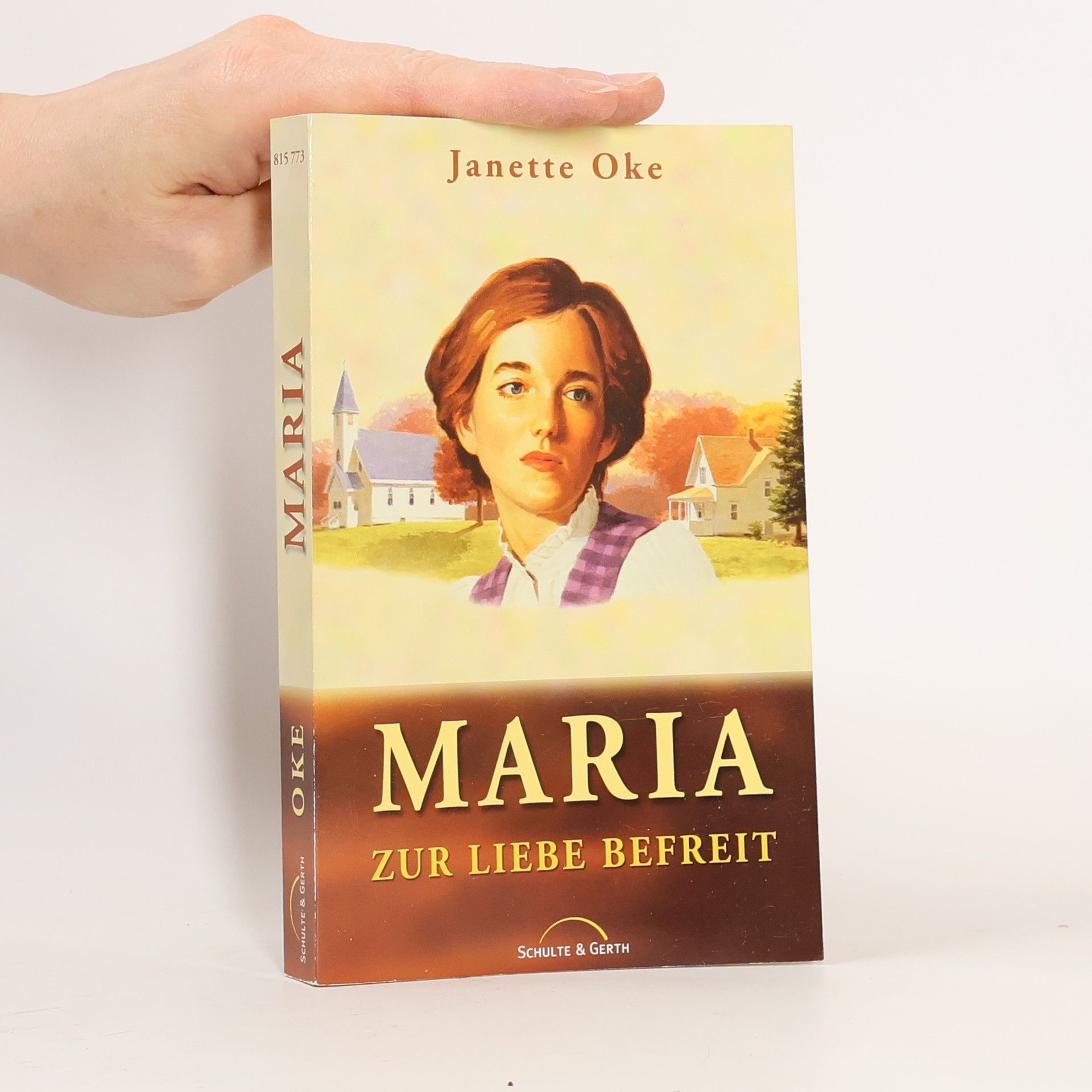 Janette Oke Maria zur Liebe befreit