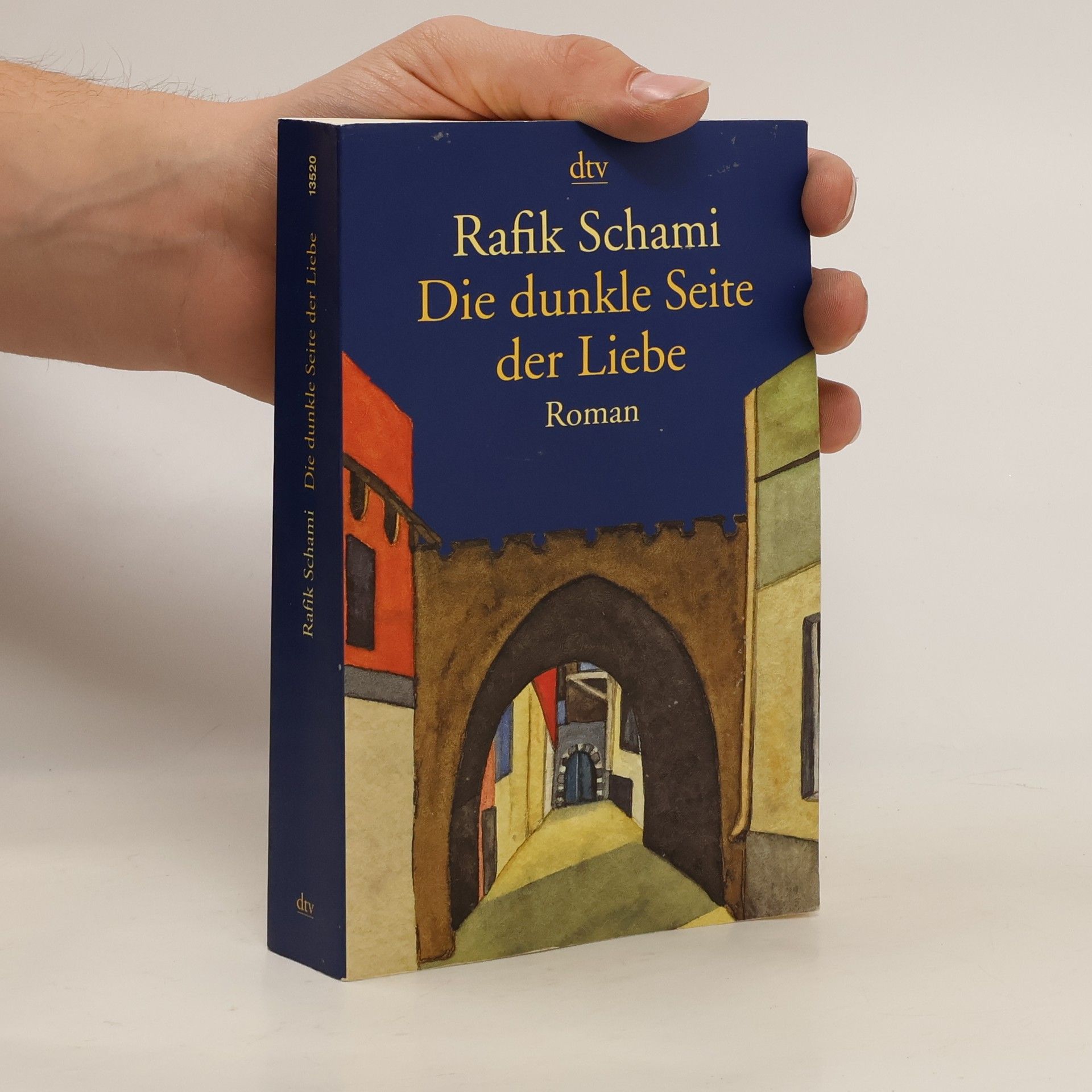 Rafik Schami Die dunkle Seite der Liebe