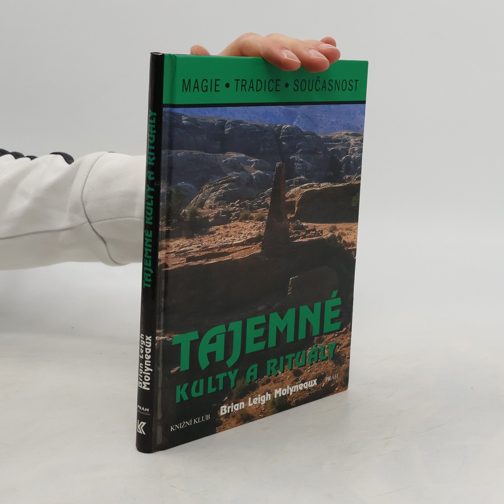 Brian Leigh Molyneaux Tajemné kulty a rituály