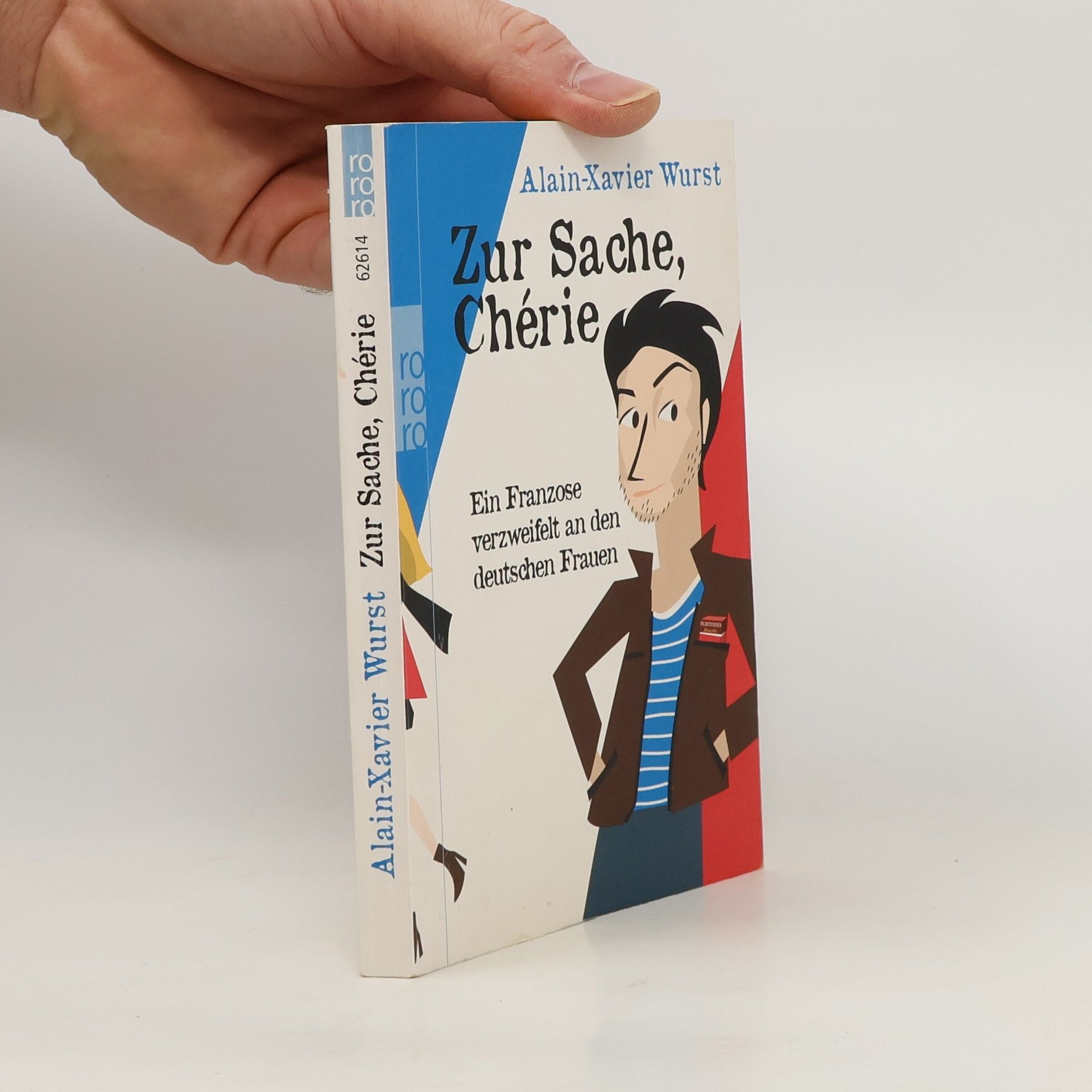 Alain-Xavier Wurst Zur Sache, Chérie