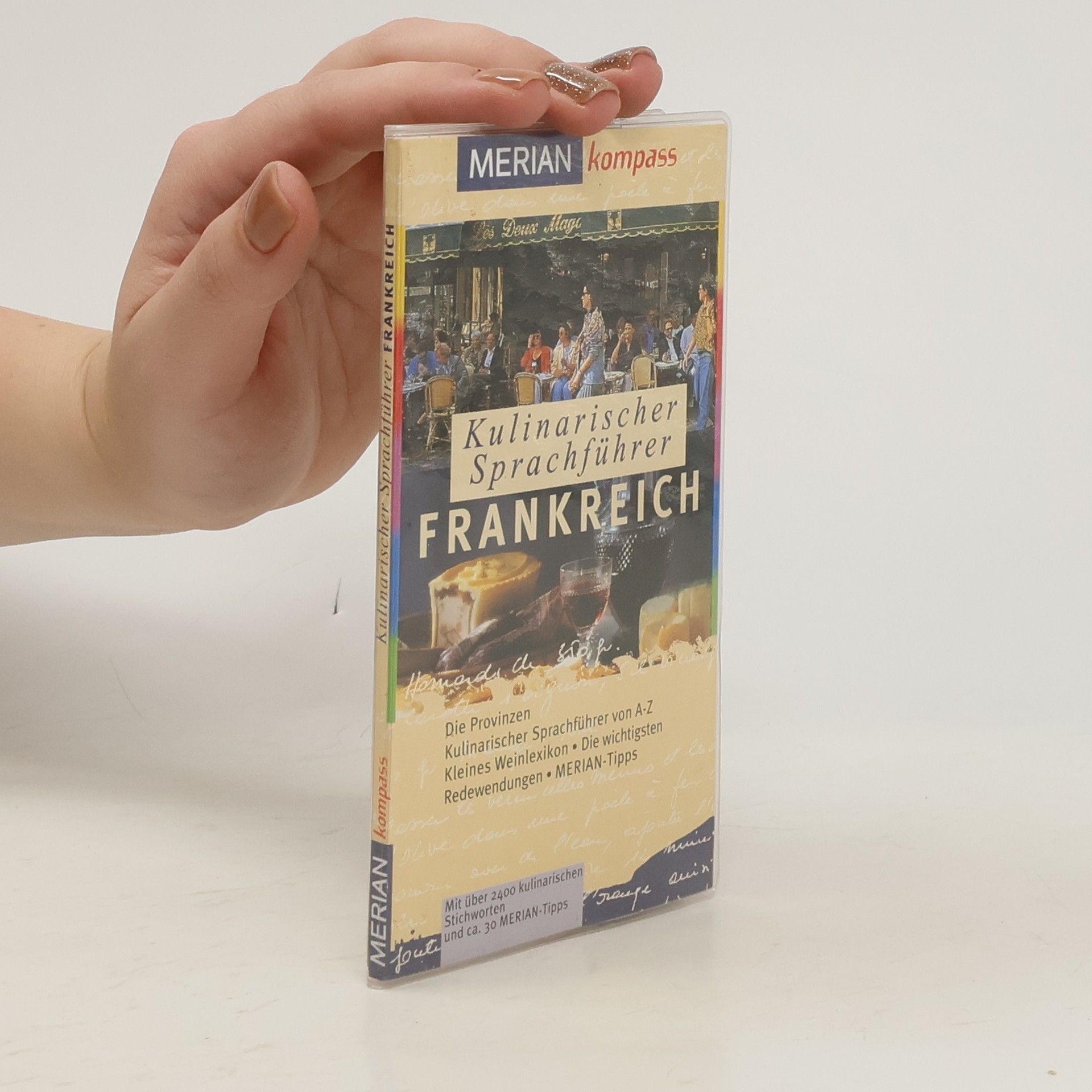 Susanne Bodensteiner Kulinarischer Sprachführer Frankreich