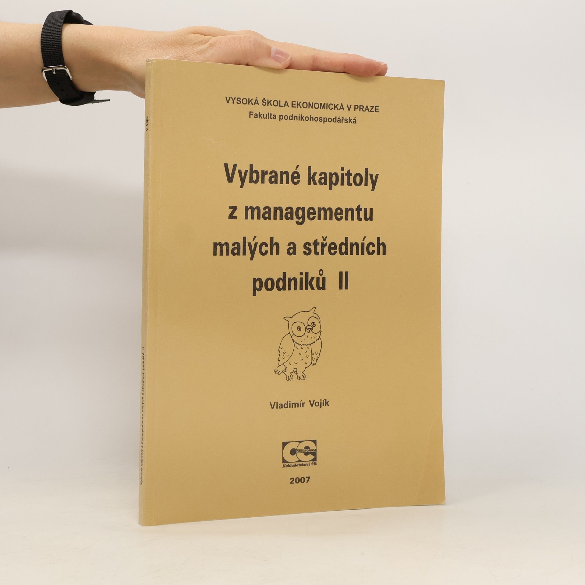 Vladimír Vojík Vybrané kapitoly z managementu malých a středních podniků II