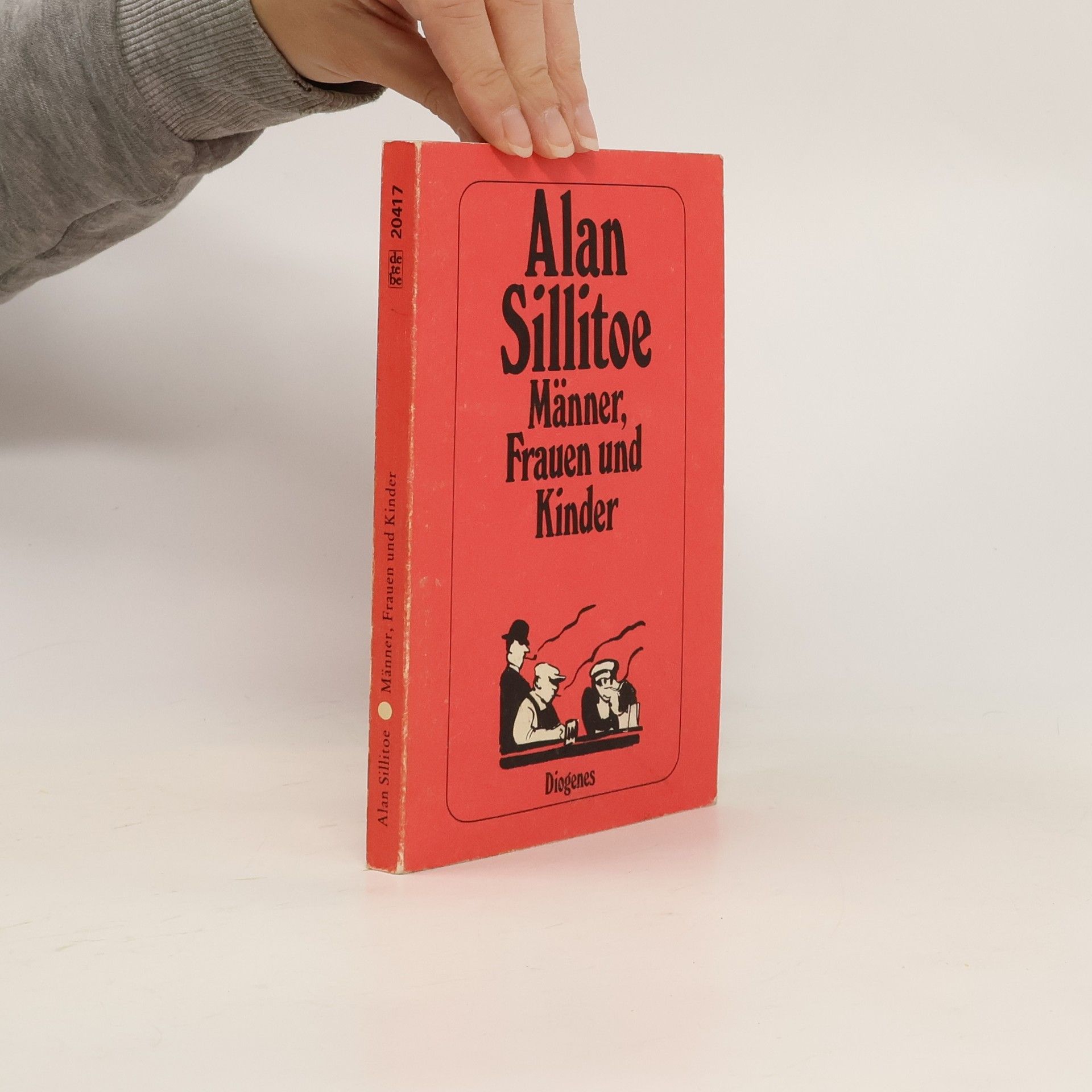 Alan Sillitoe Männer, Frauen und Kinder. Erzählungen V.