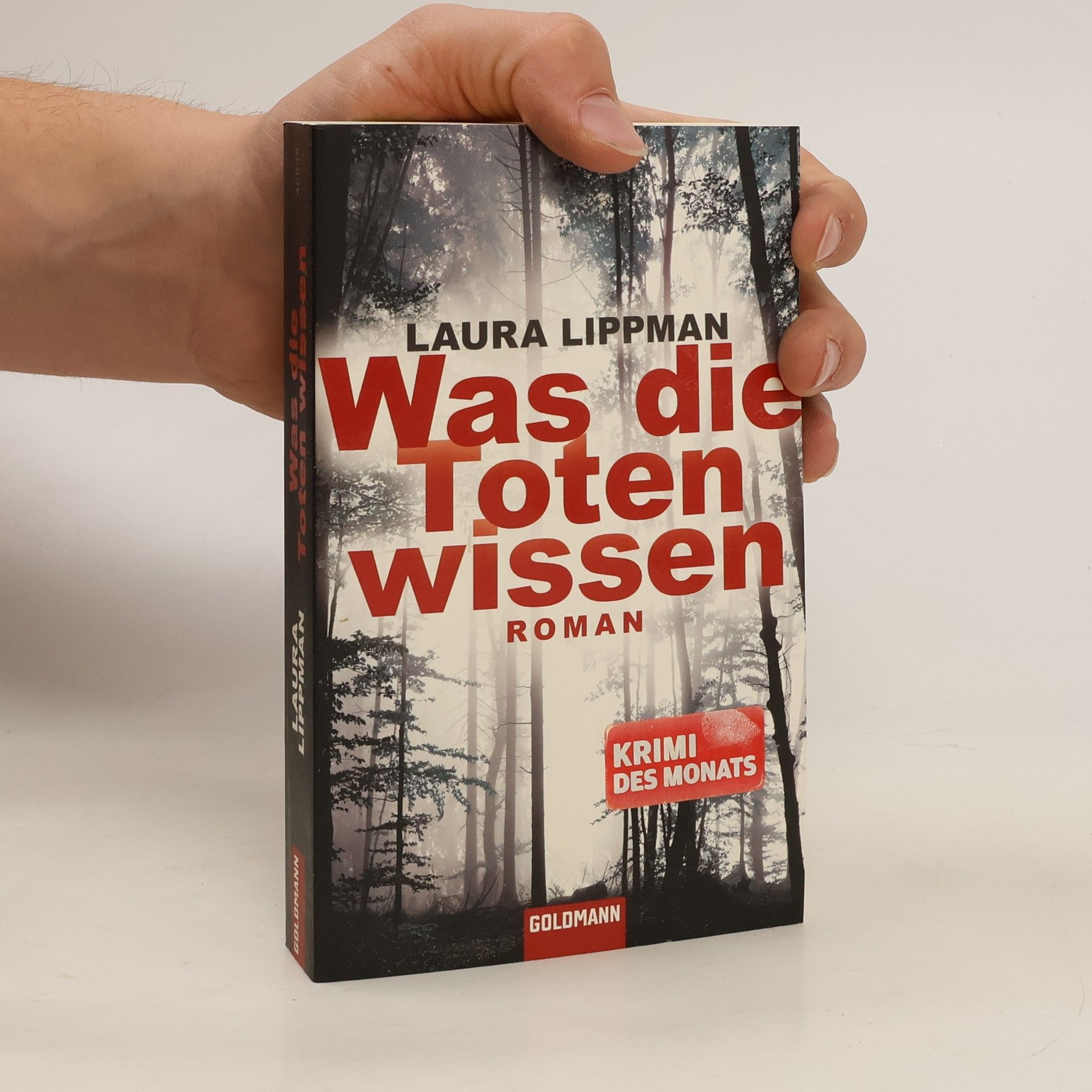 Laura Lippman Was die Toten wissen