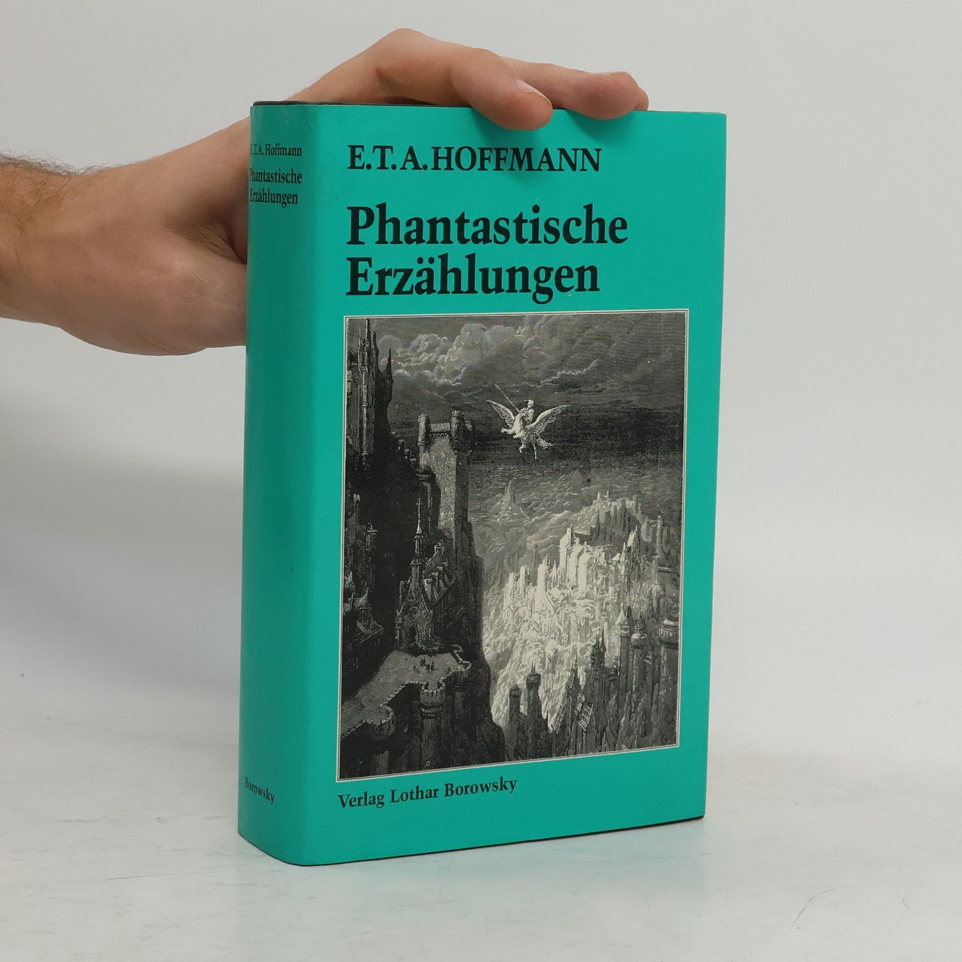 E. T. A. Hoffmann Phantastische Erzählungen