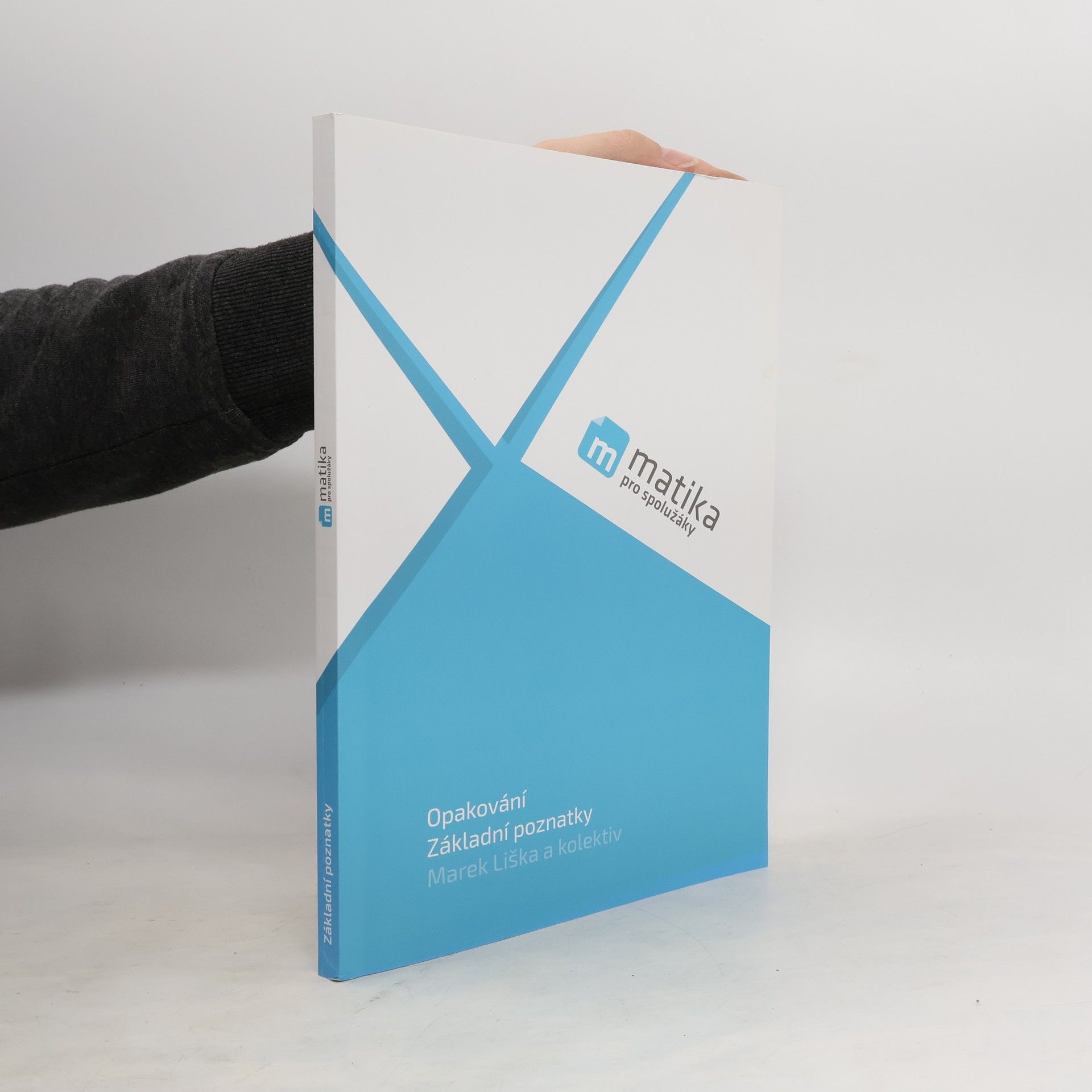 Matika pro spolužáky: Opakování, Základní poznatky (učebnice)
