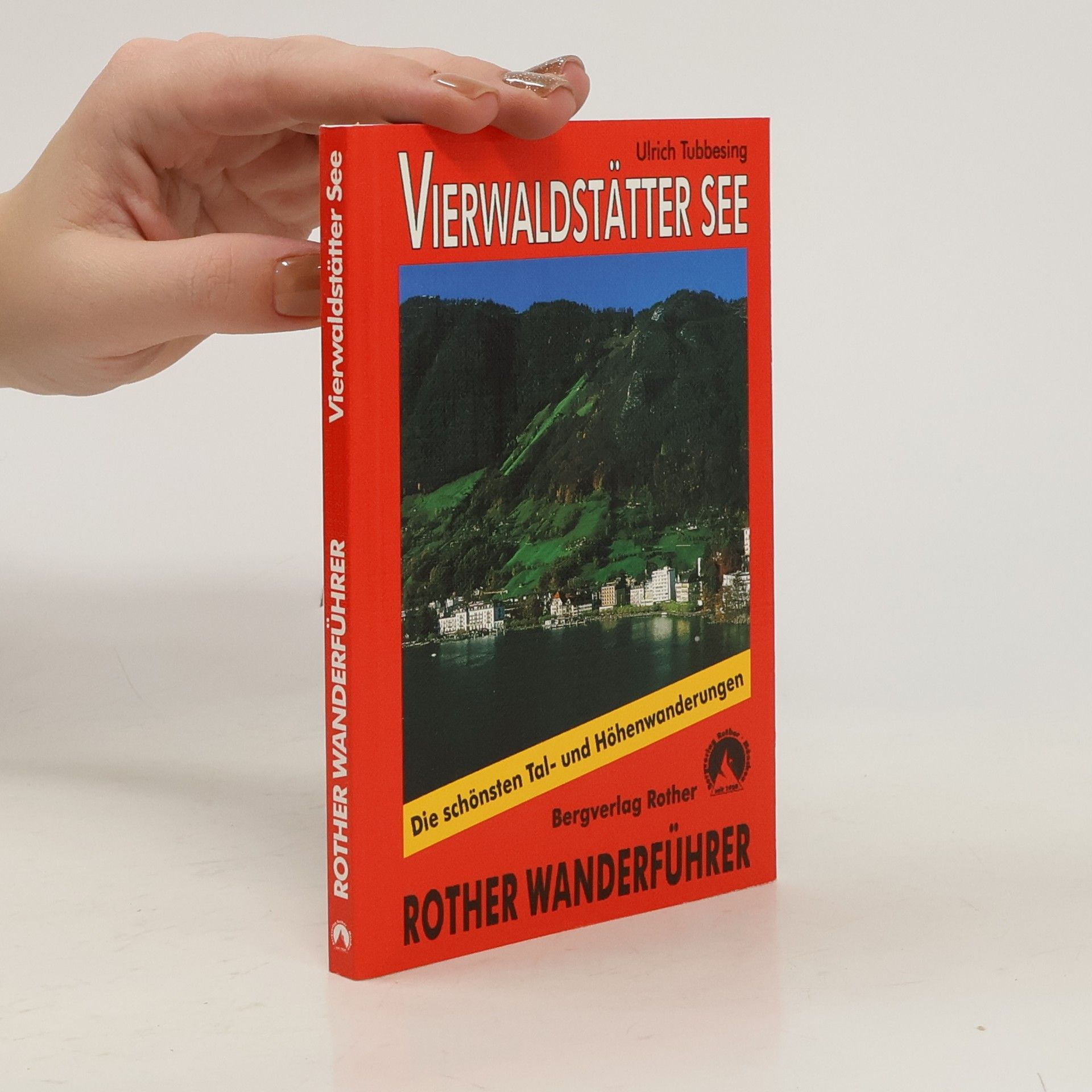 Ulrich Tubbesing Rund um den Vierwaldstätter See