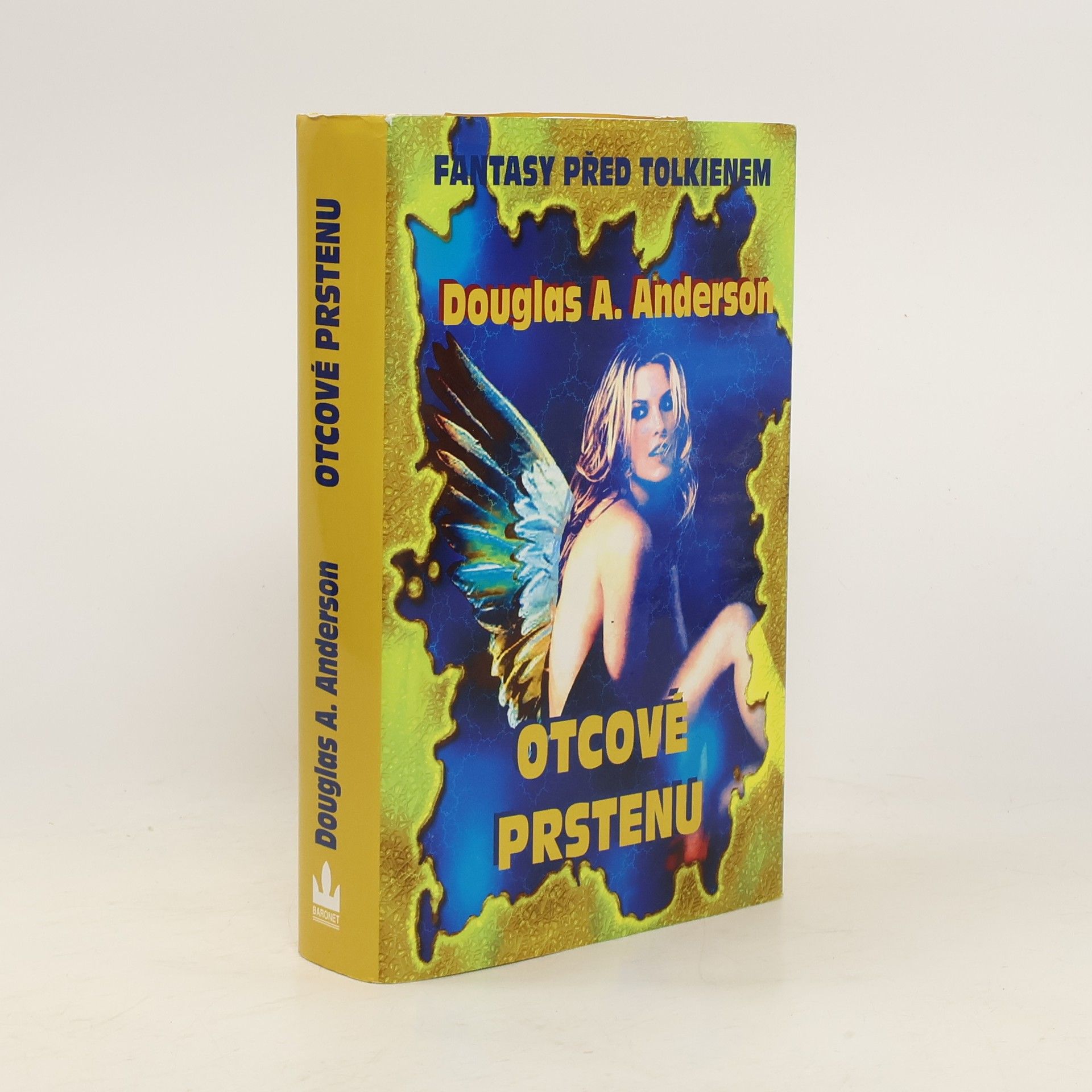 Douglas A. Anderson Otcové Prstenu. Kořeny moderní fantasy před Tolkienem