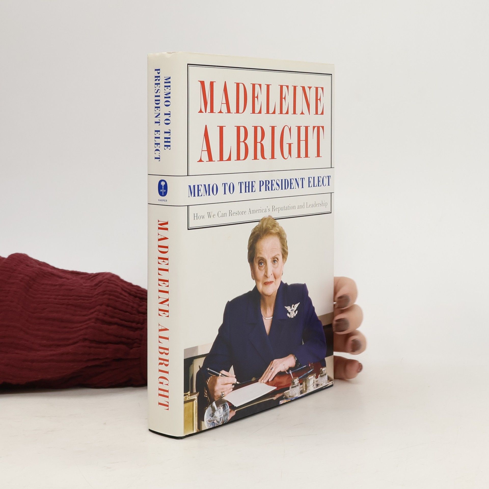 Bill Woodward Memo to the President Elect. How We Can Restore America's Reputation and Leadership