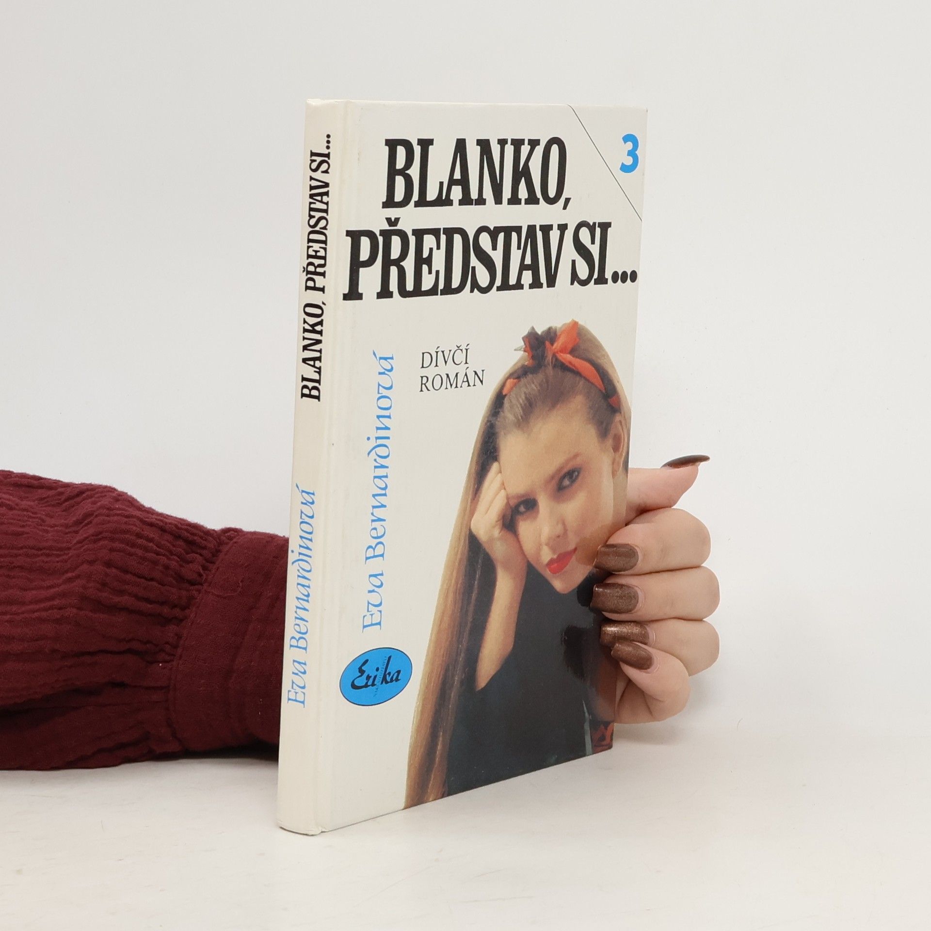 Blanko, představ si....