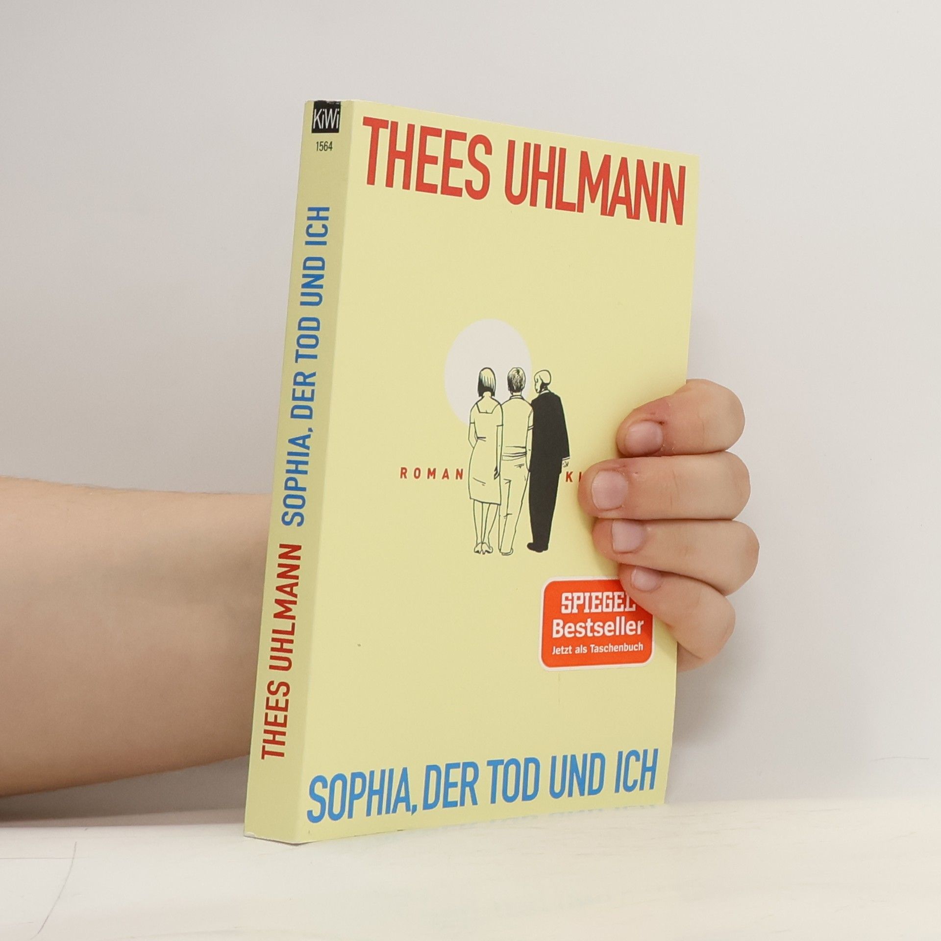 Thees Uhlmann Sophia, der Tod und ich