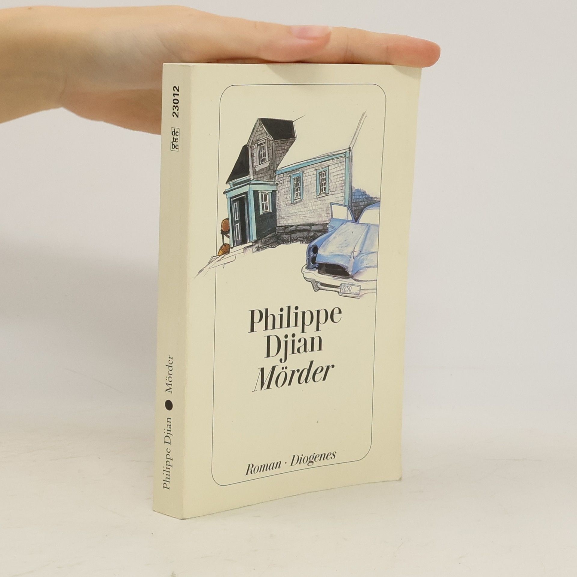 Phillippe Djian Mörder