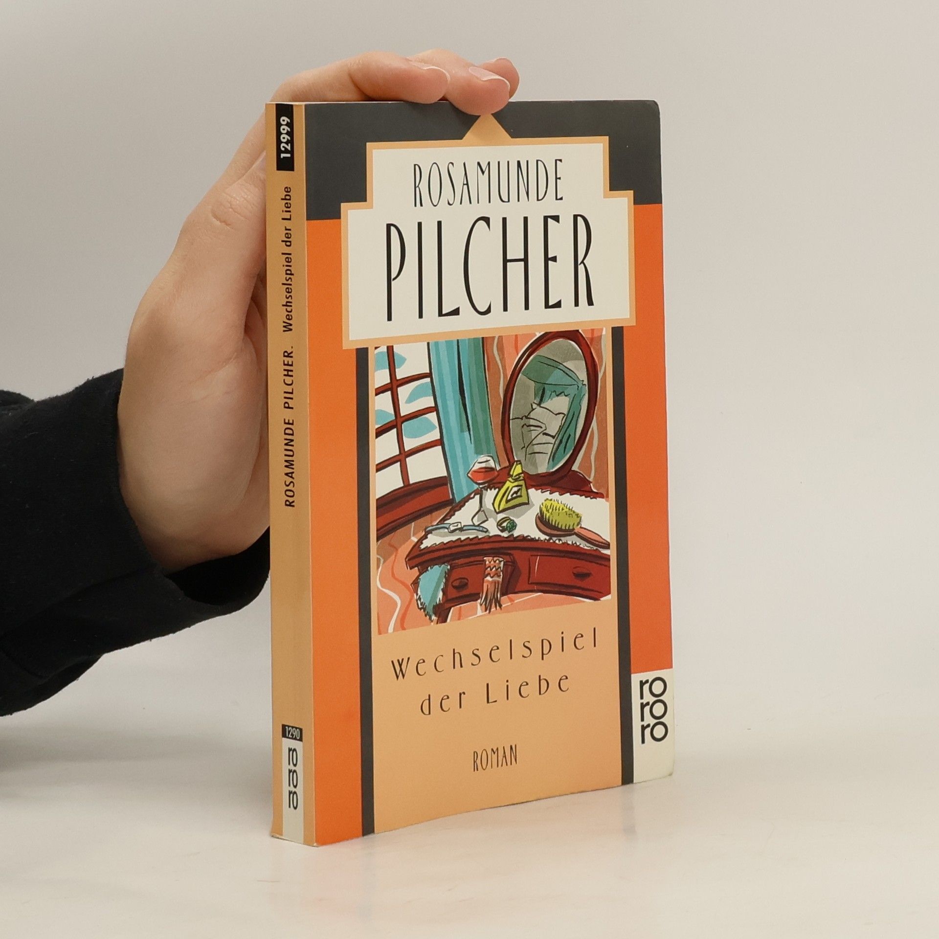 Rosamunde Pilcher Wechselspiel der Liebe : Roman