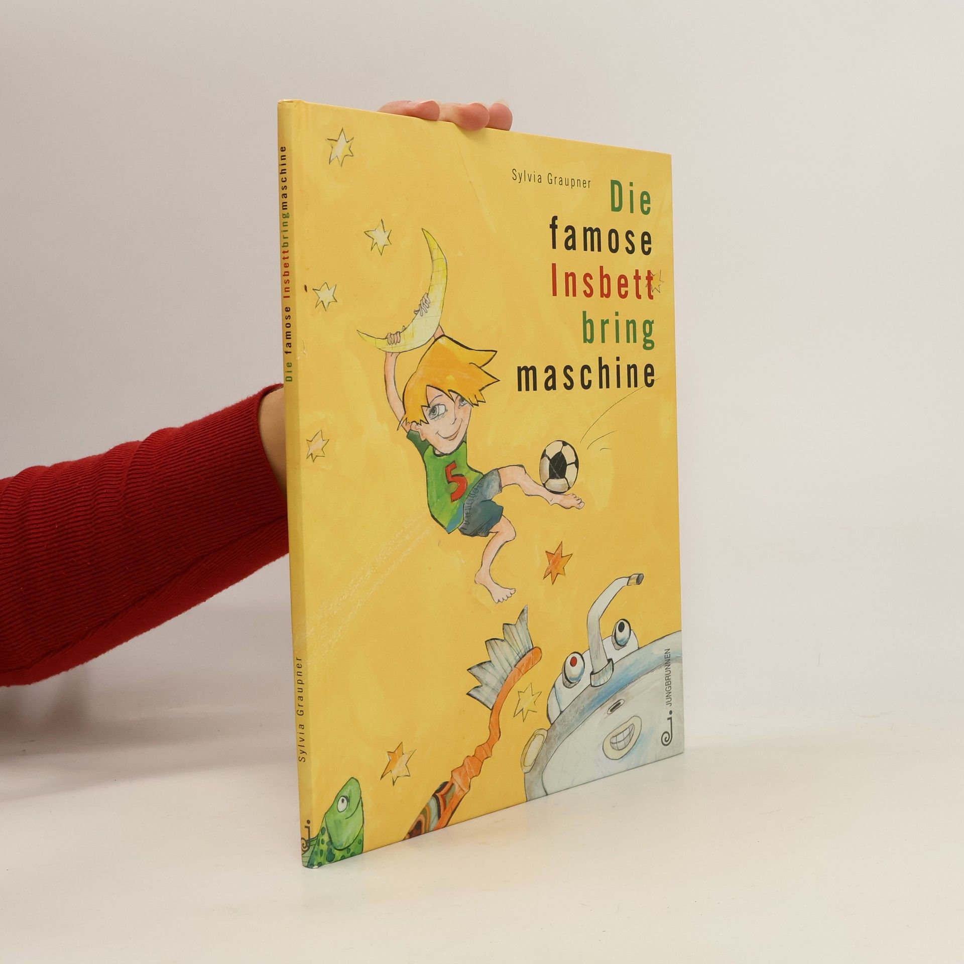 Die famose Insbettbringmaschine