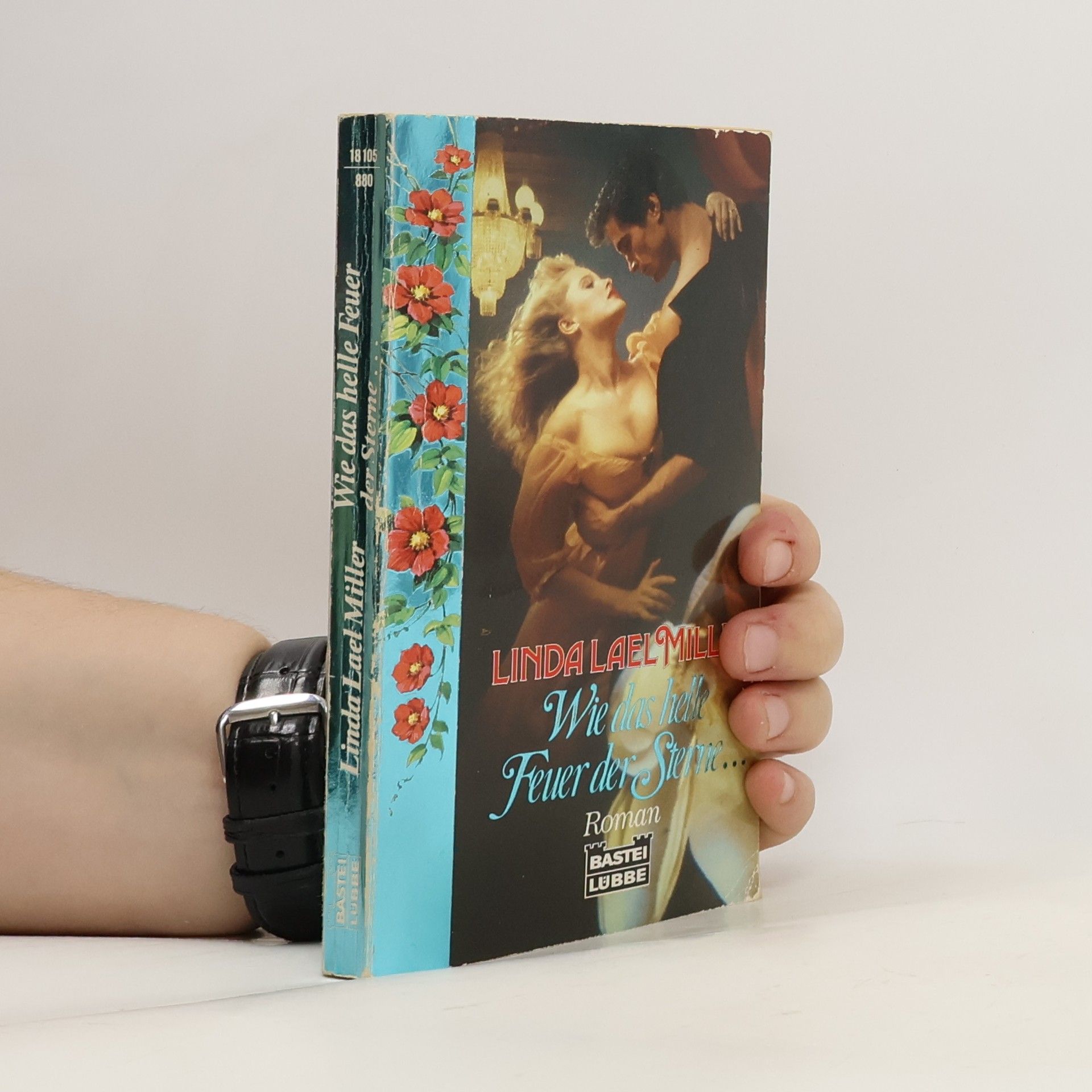 Linda Lael Miller Wie das helle Feuer der Sterne