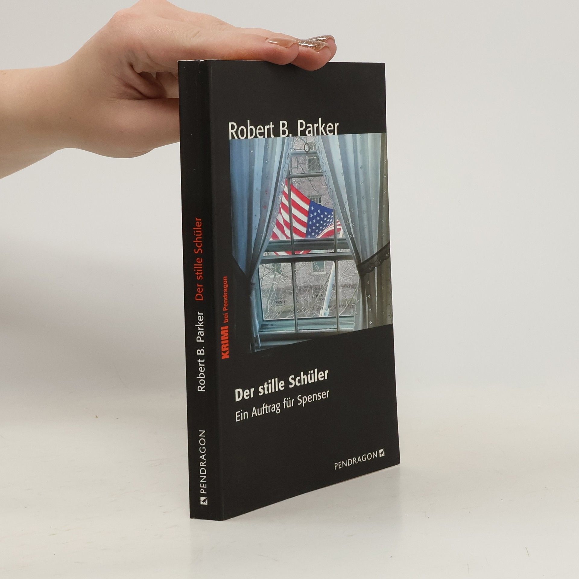Robert B. Parker Der stille Schüler