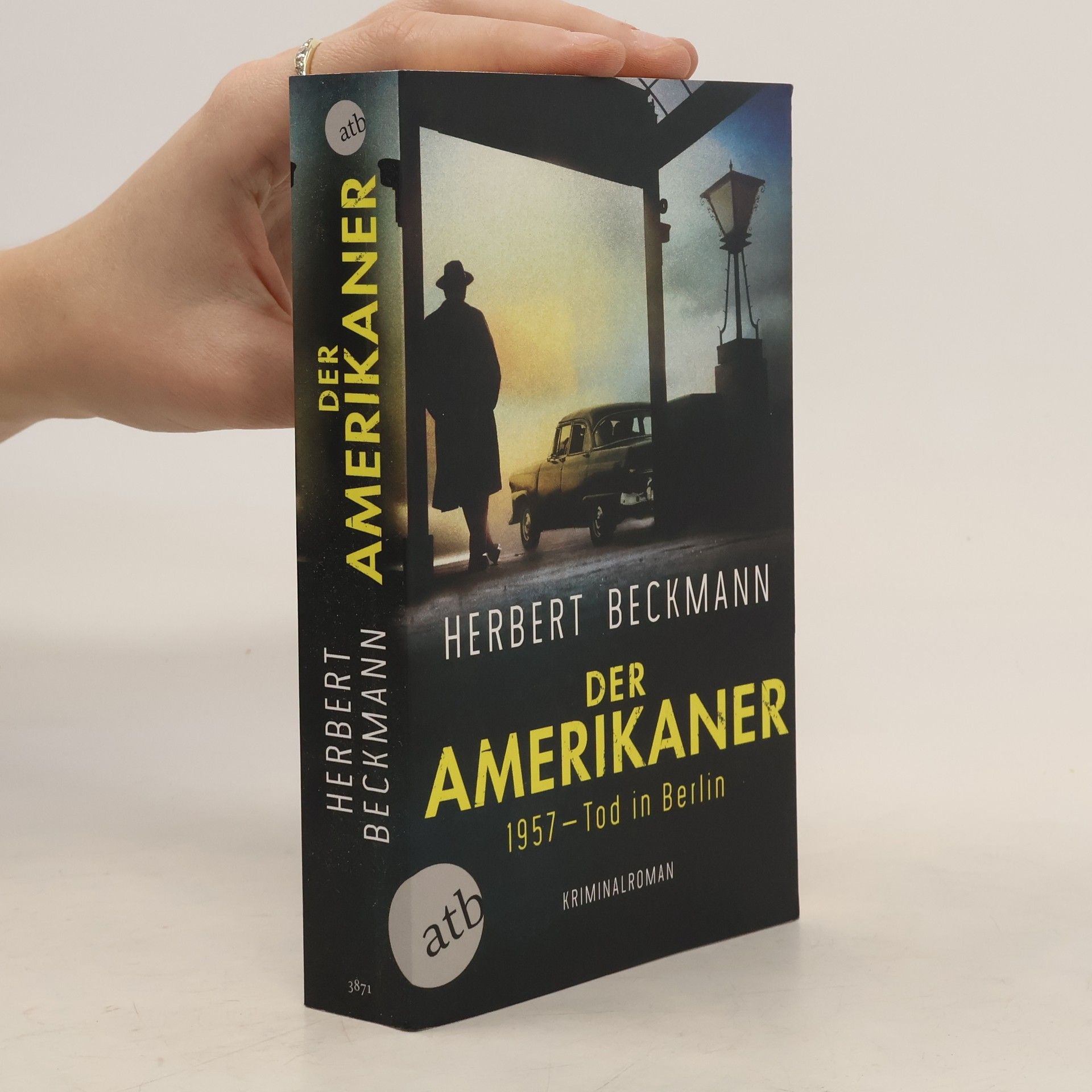 Herbert Beckmann Der Amerikaner