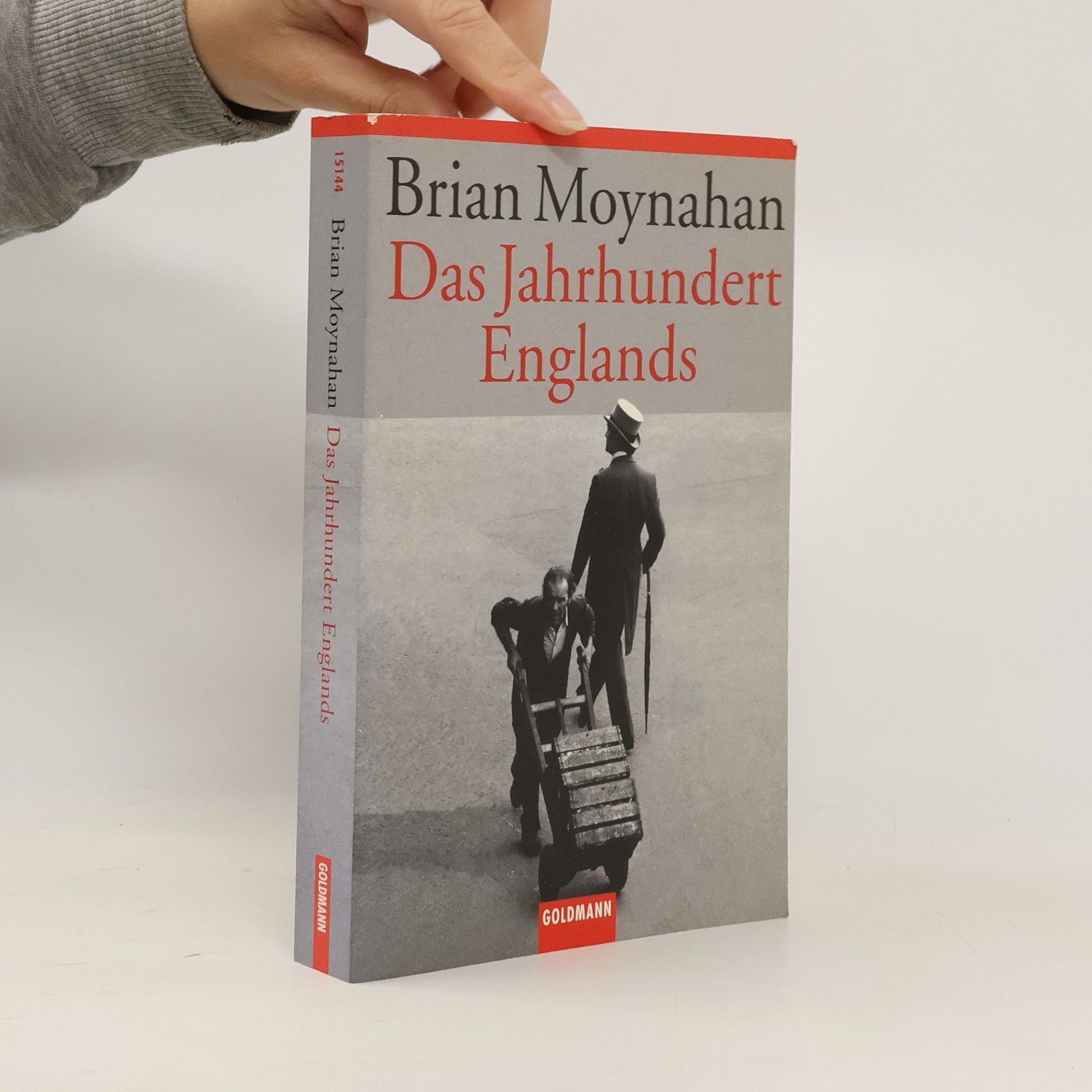 Brian Moynahan Das Jahrhundert Englands