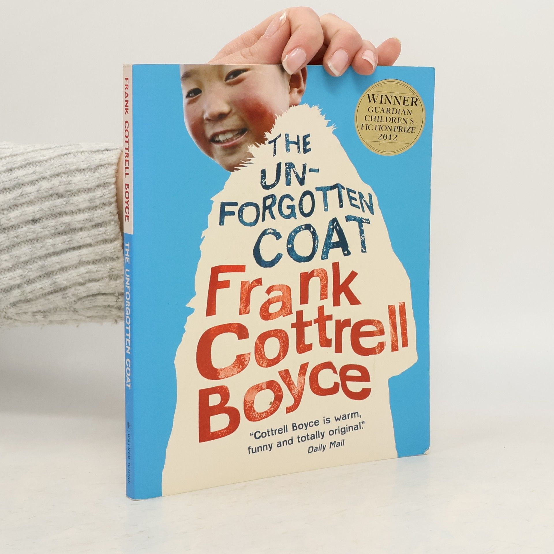 Frank Cottrell Boyce The Unforgotten Coat