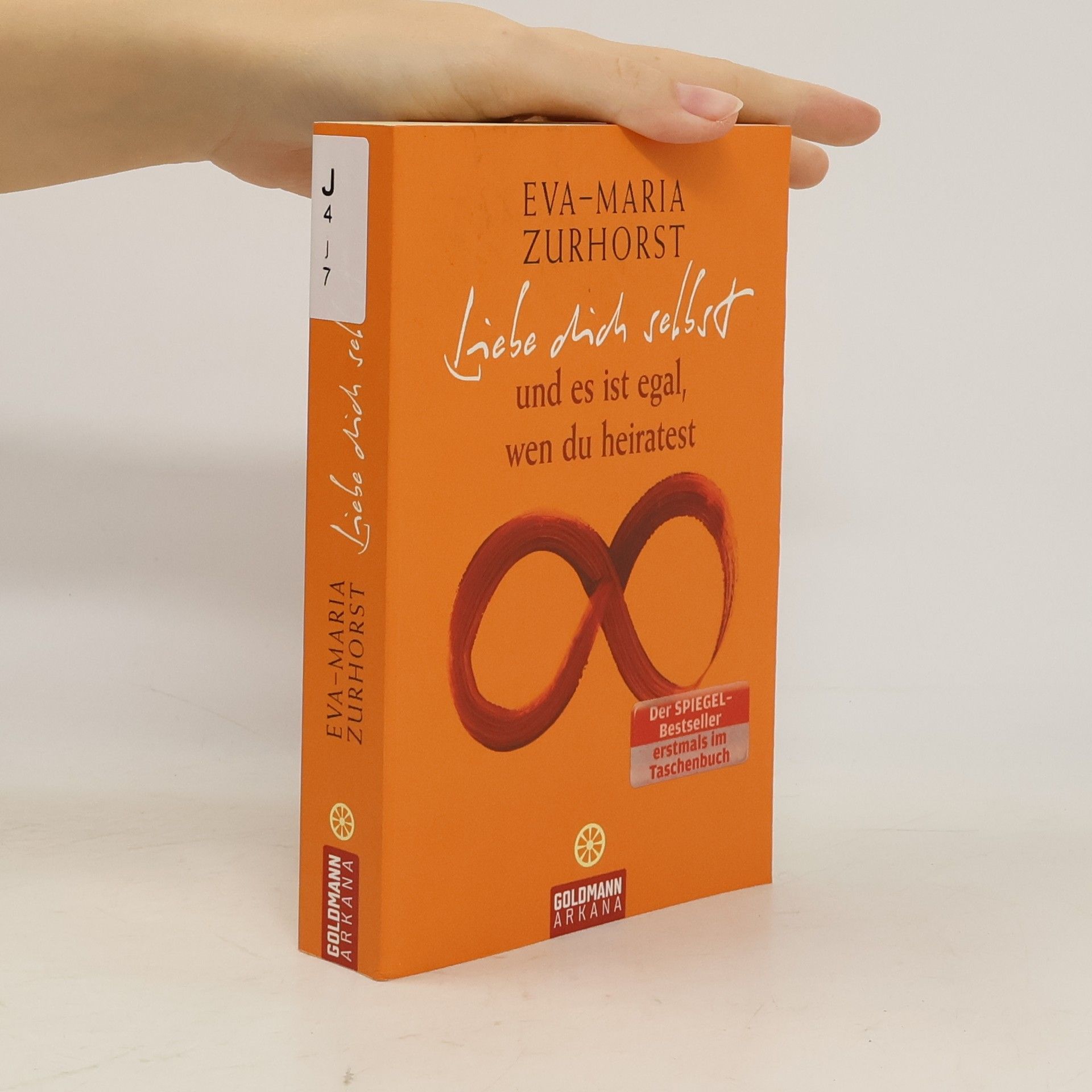 Eva-Maria Zurhorst Liebe dich selbst