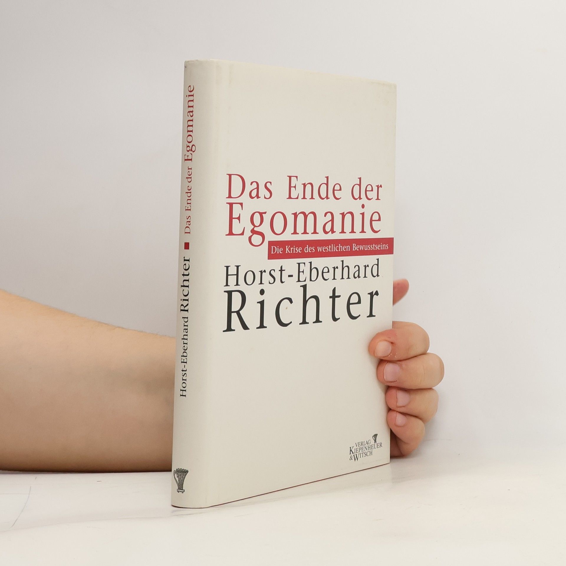 Horst-Eberhard Richter Das Ende der Egomanie