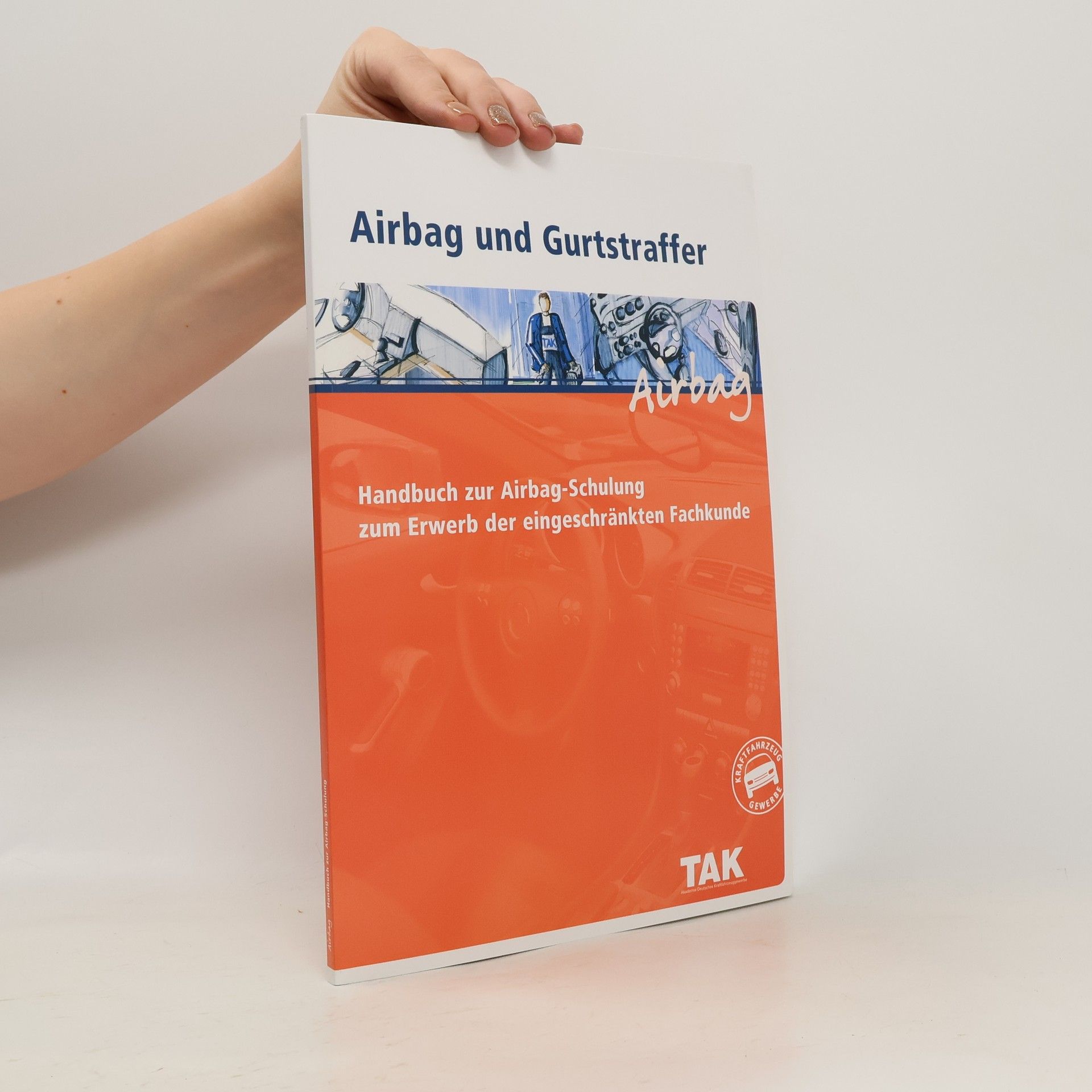Various authors Airbag und Gurtstraffer