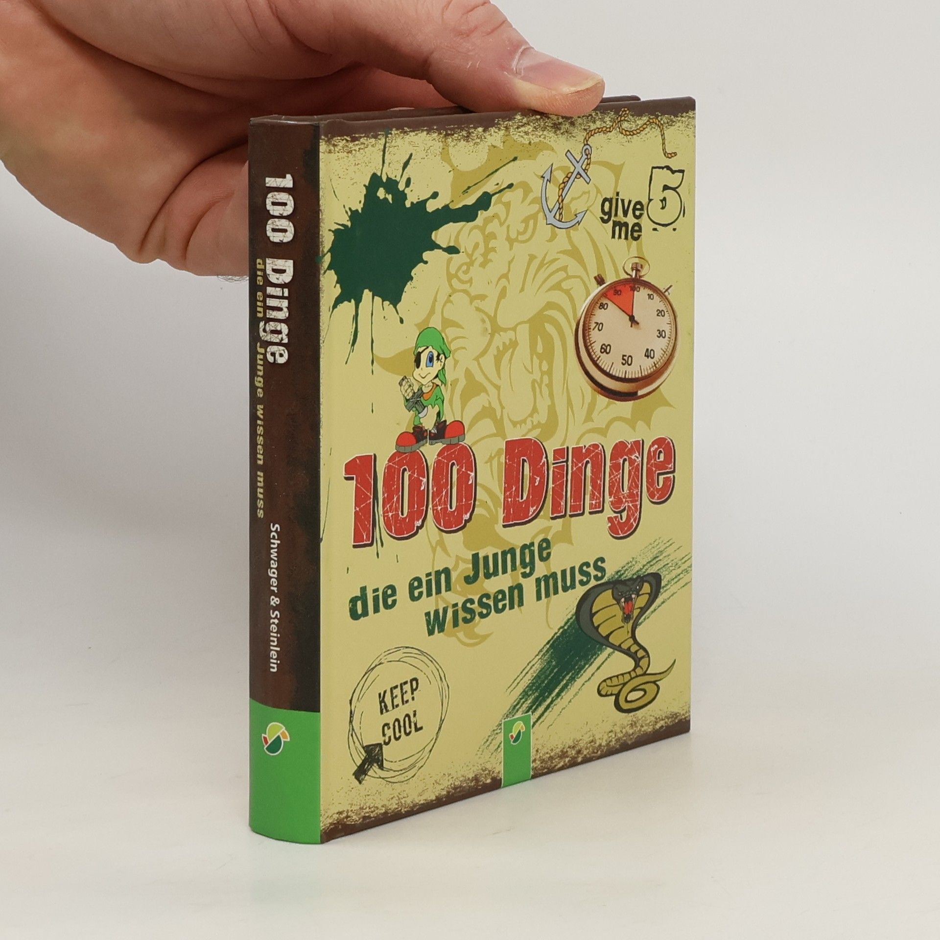 Philip Kiefer 100 Dinge die ein Junge wissen muss