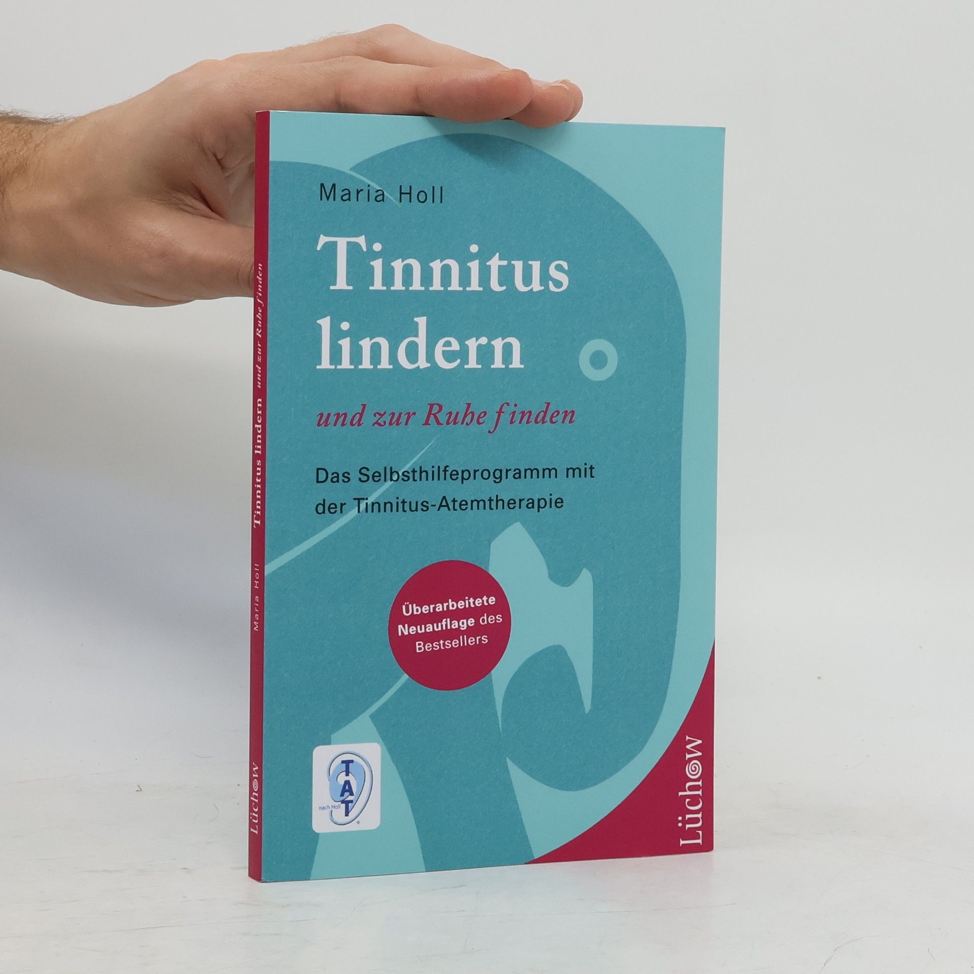 Maria Holl Tinnitus lindern und zur Ruhe finden