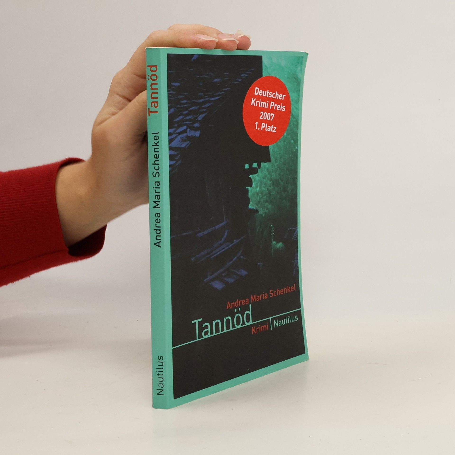 Andrea Maria Schenkel Tannöd