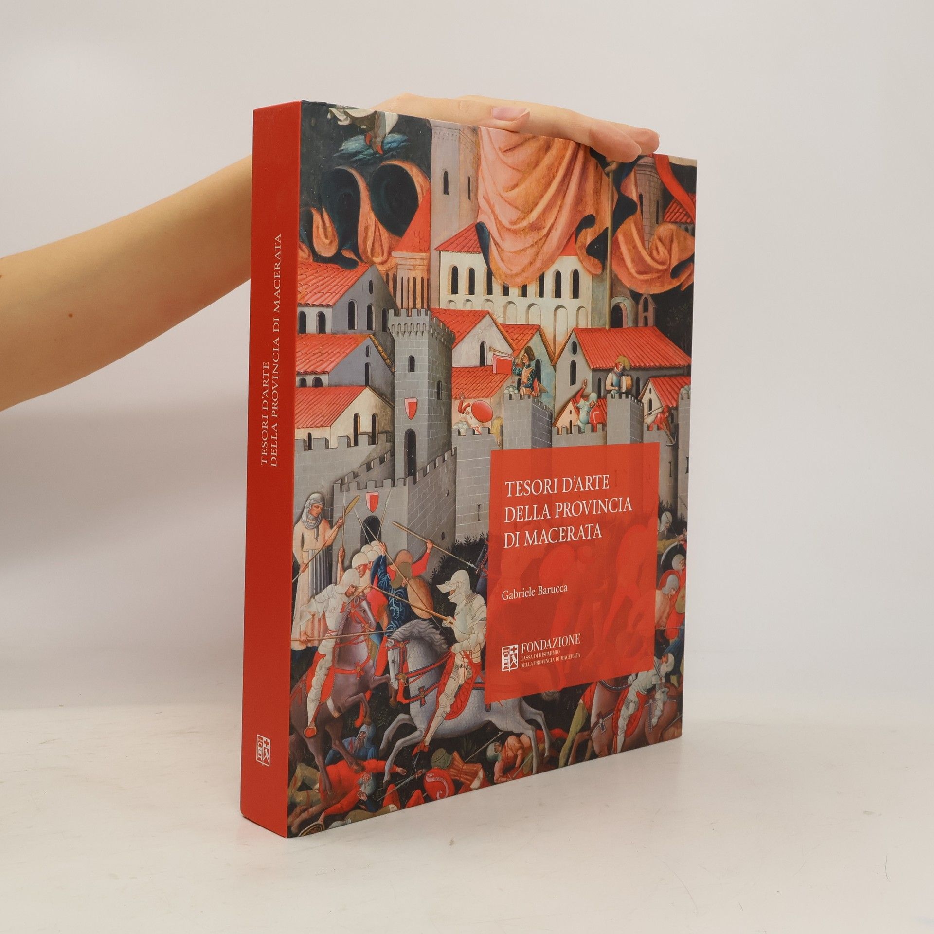 Gabriele Barucca Tesori d'arte della provincia di Macerata