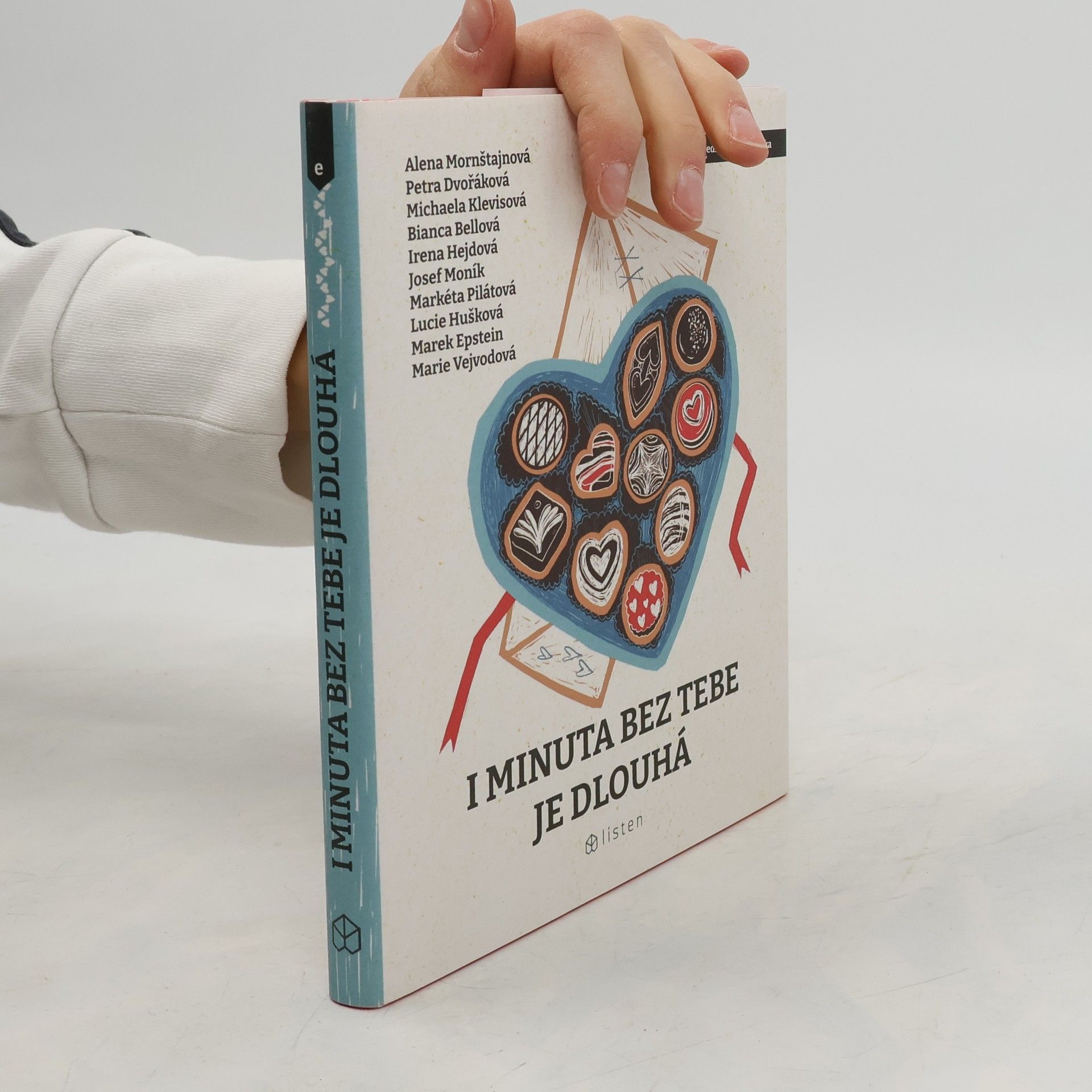 Collectif d'auteurs I minuta bez tebe je dlouhá