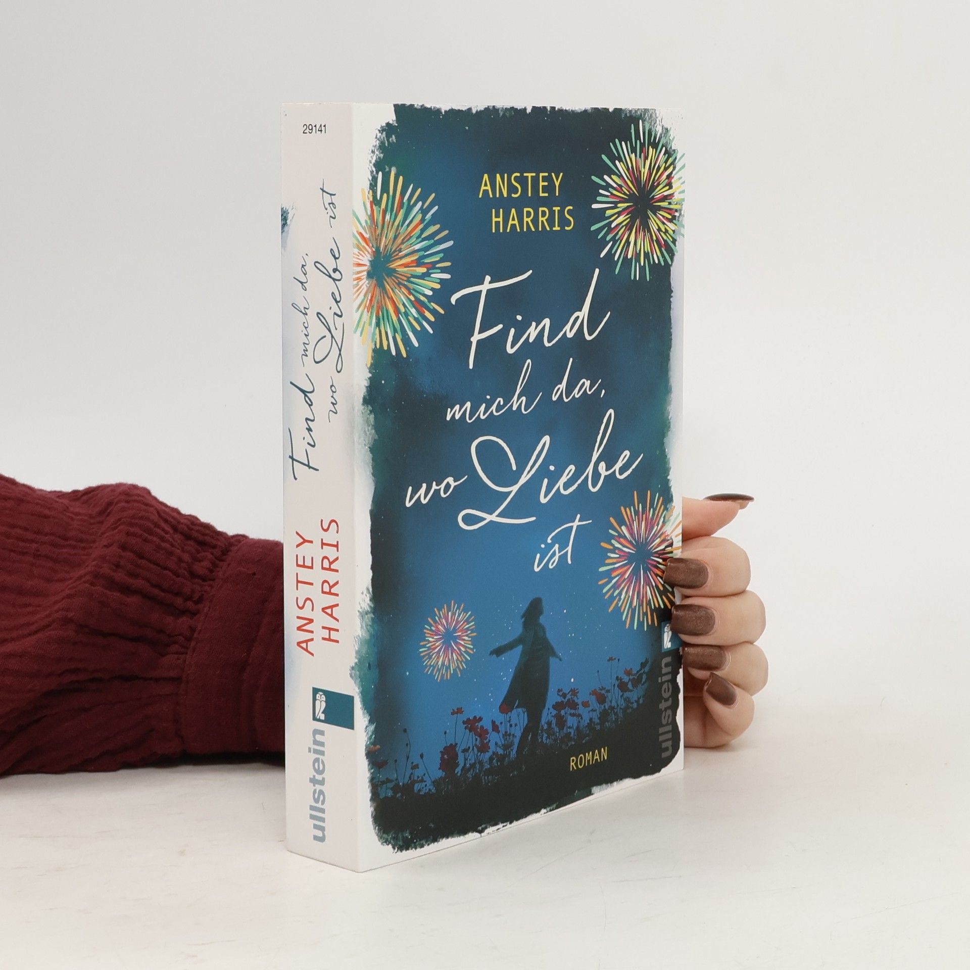 Anstey Harris Find mich da, wo Liebe ist