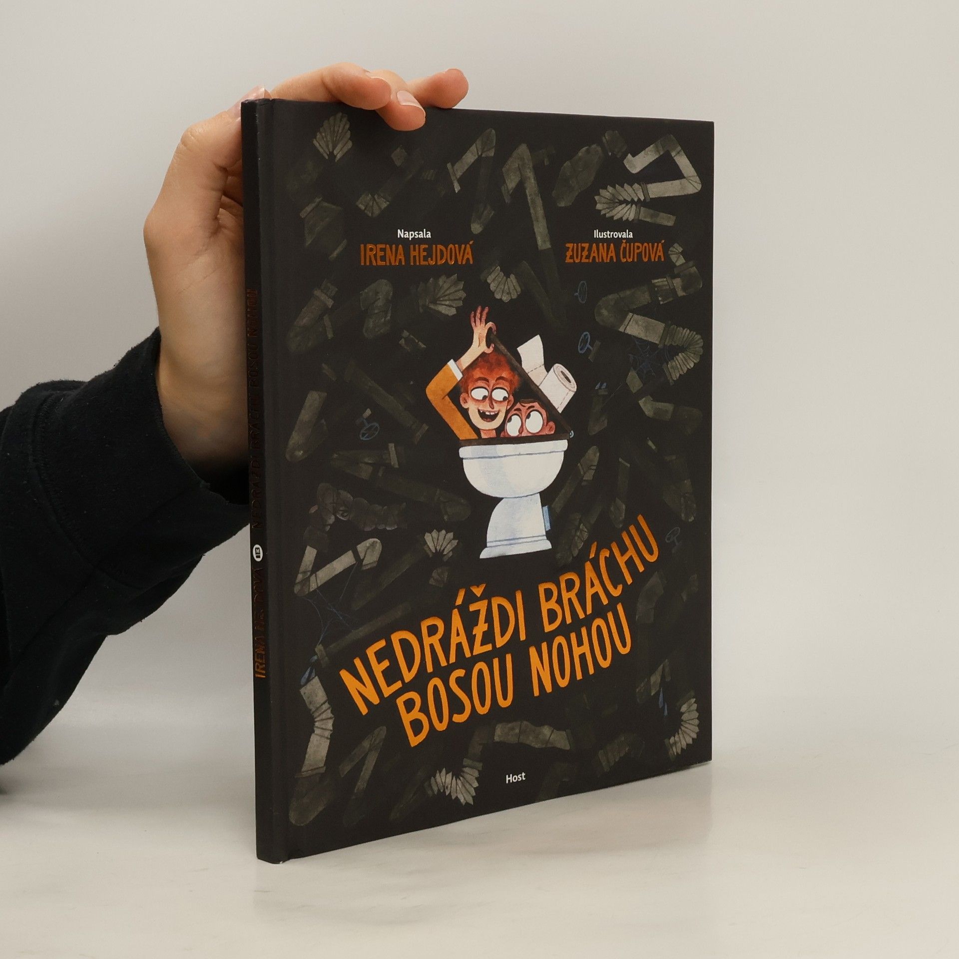 Irena Hejdová Nedráždi bráchu bosou nohou