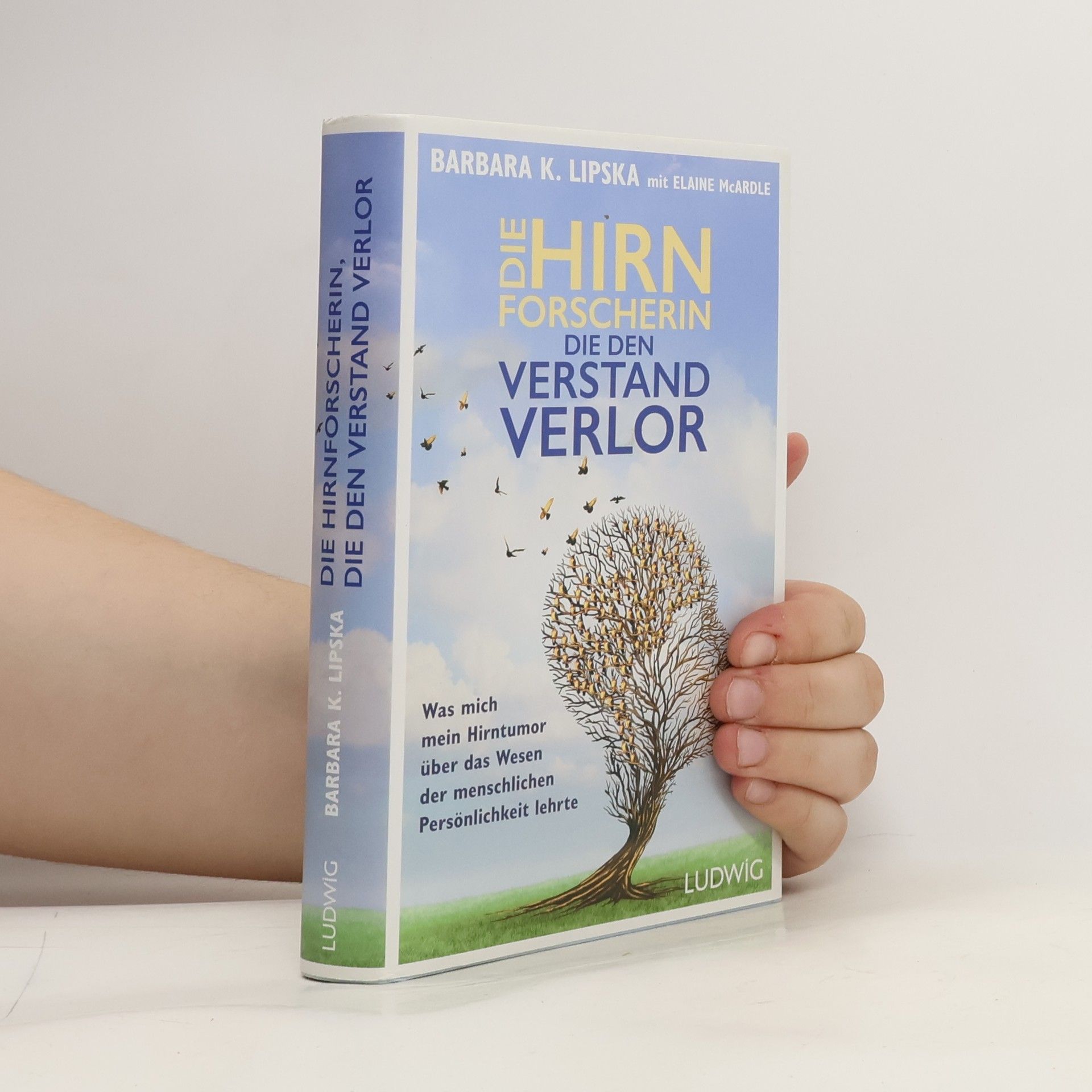 Barbara K. Lipska Die Hirnforscherin, die den Verstand verlor