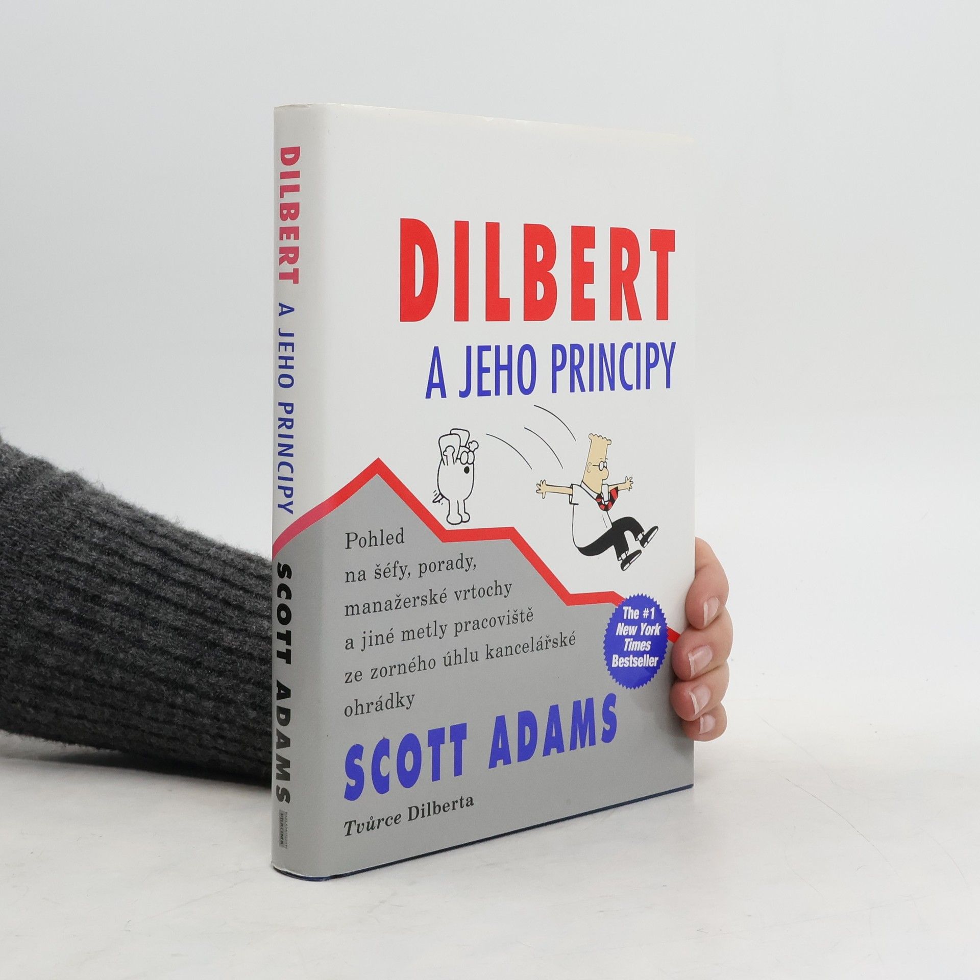 Scott Adams Dilbert a jeho principy