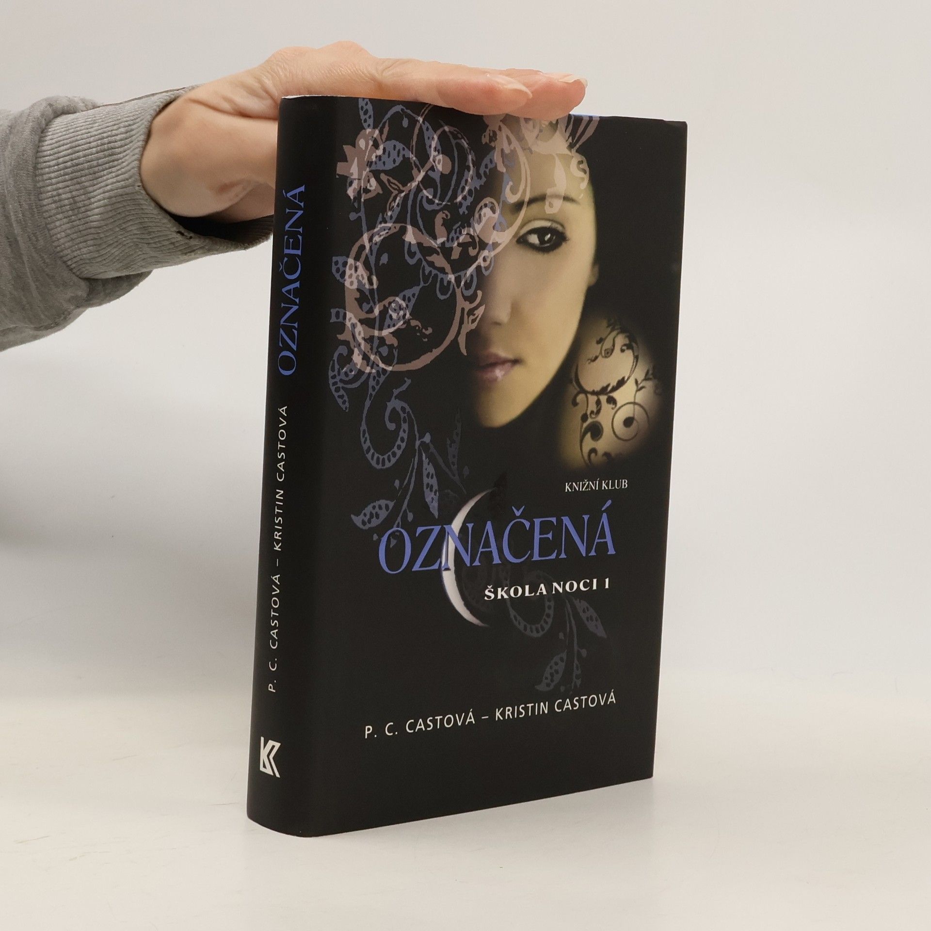 P. C. Cast Škola noci. 1, Označená