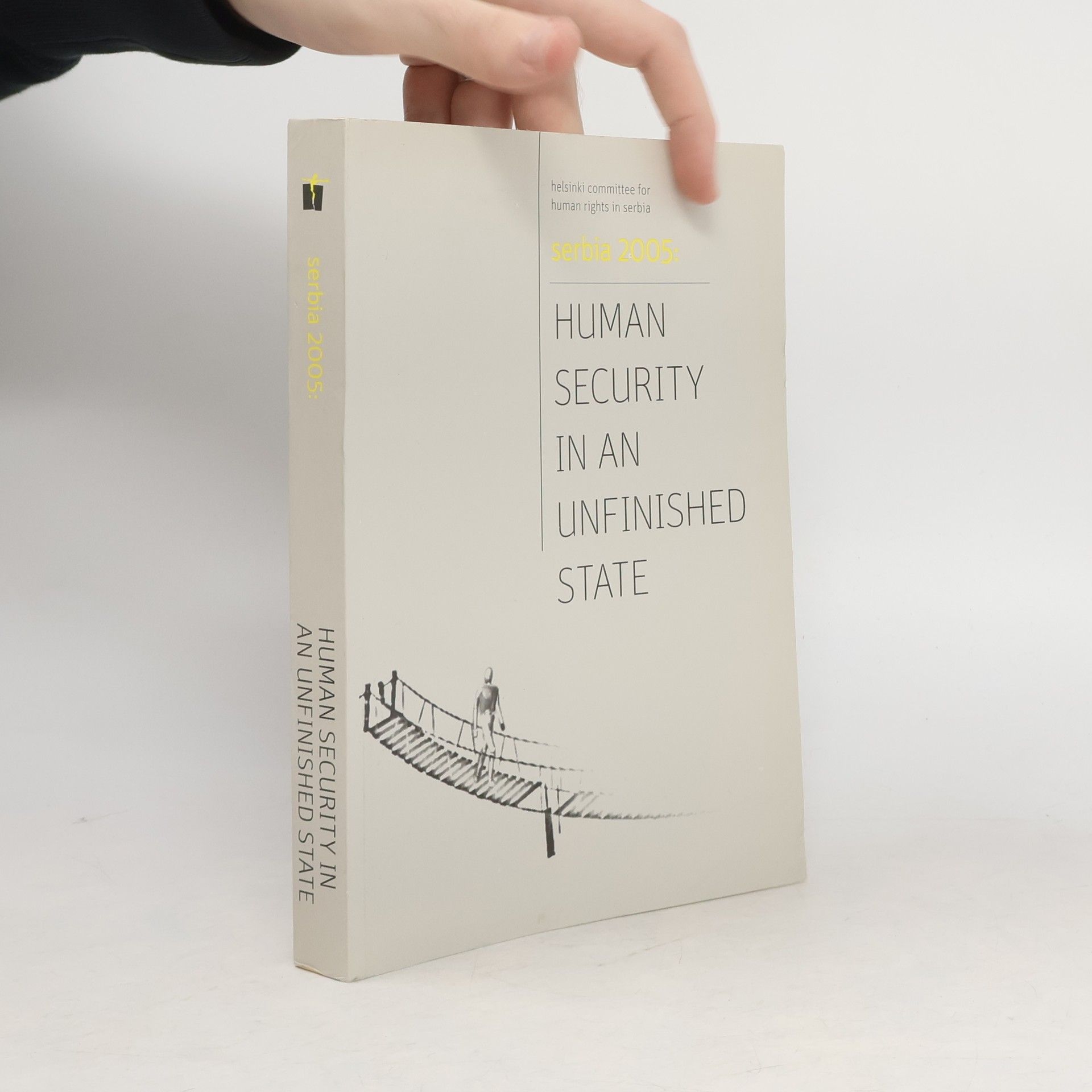 Collectif d'auteurs Human Security in an Unfinished State