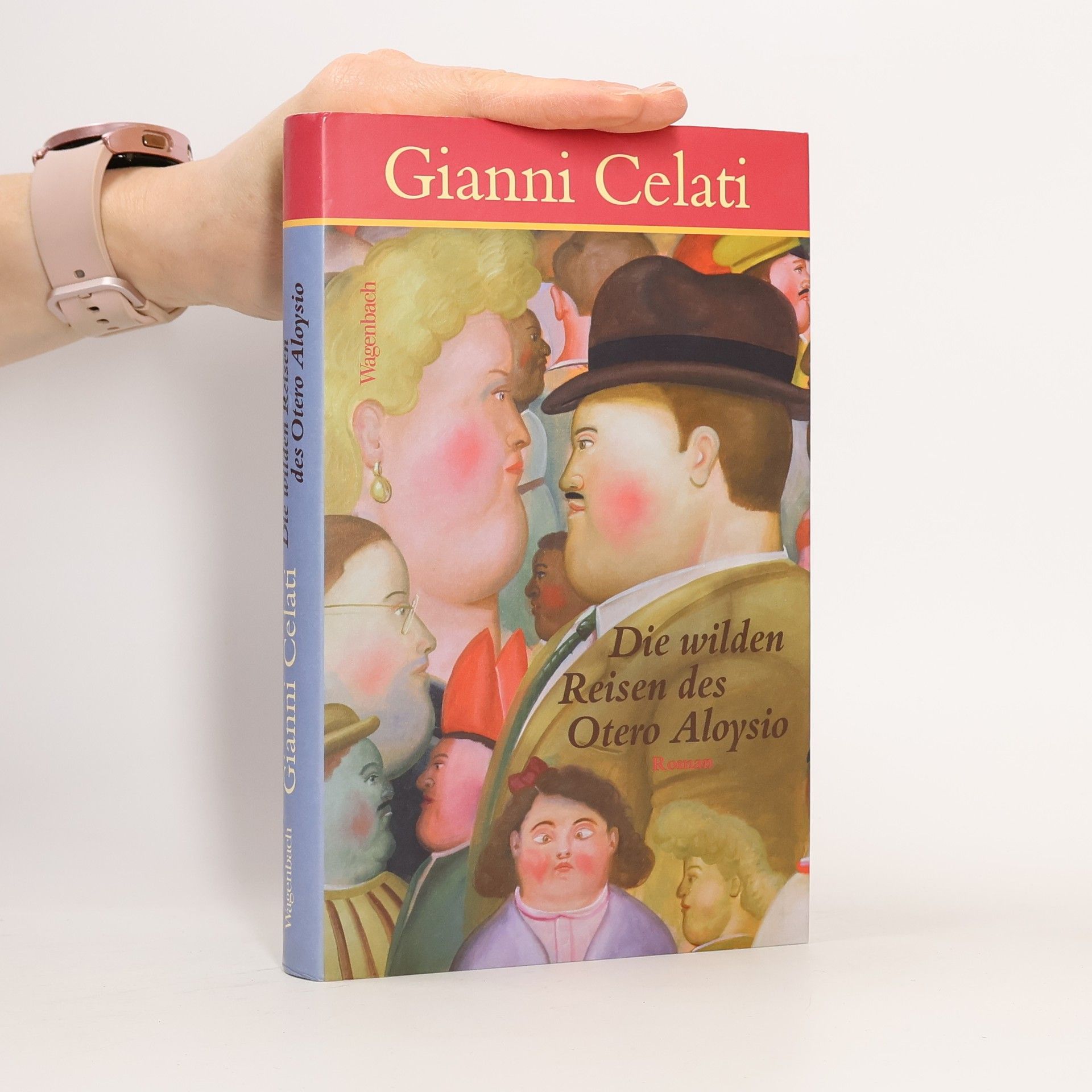 Gianni Celati Die wilden Reisen des Otero Aloysio